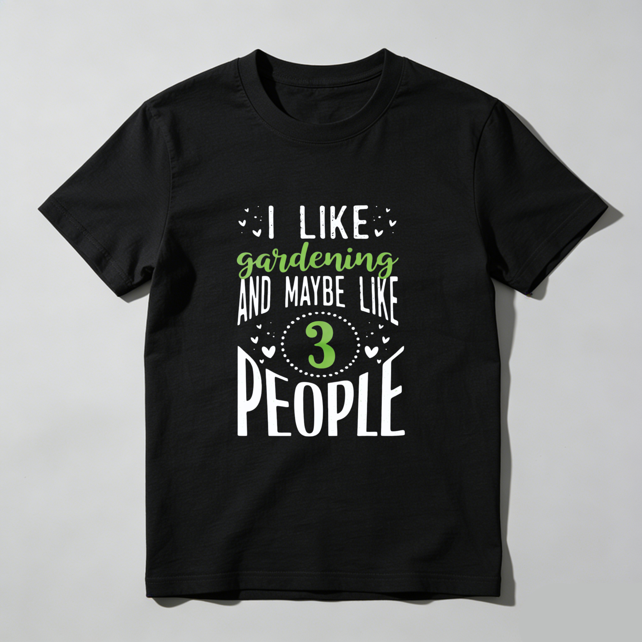 TEECURENT I Like Gardening And Maybe Like 3 People Funny Garden T-Shirt For Men Women Gift Idea WOMEN