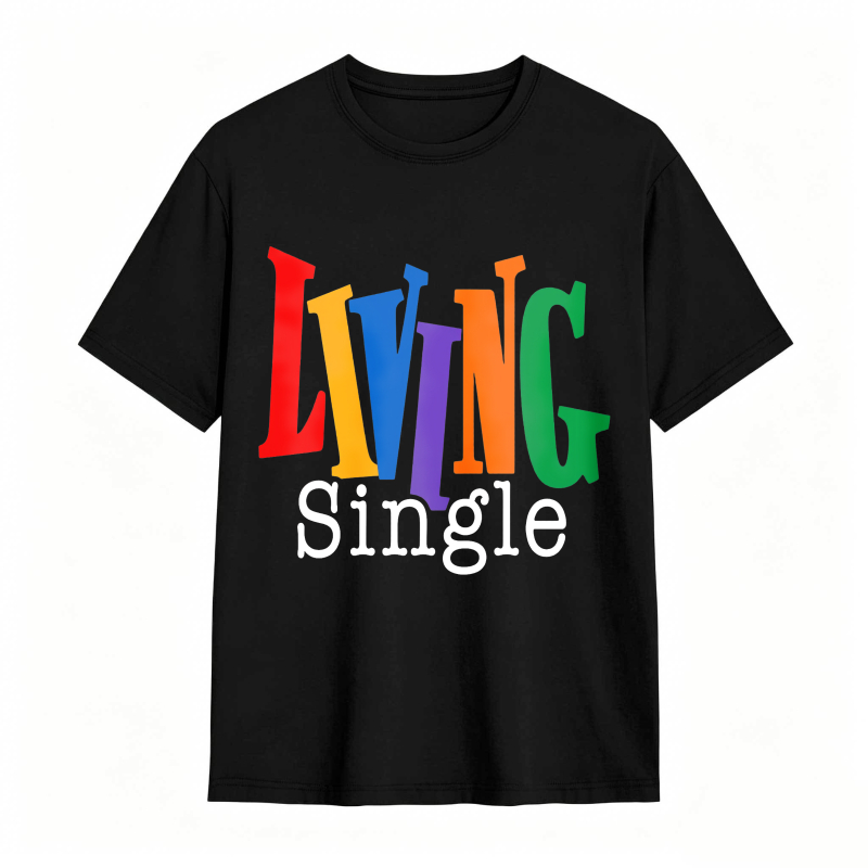 Living Single Bright Colored Lettering Graphic Cotton T-Shirt