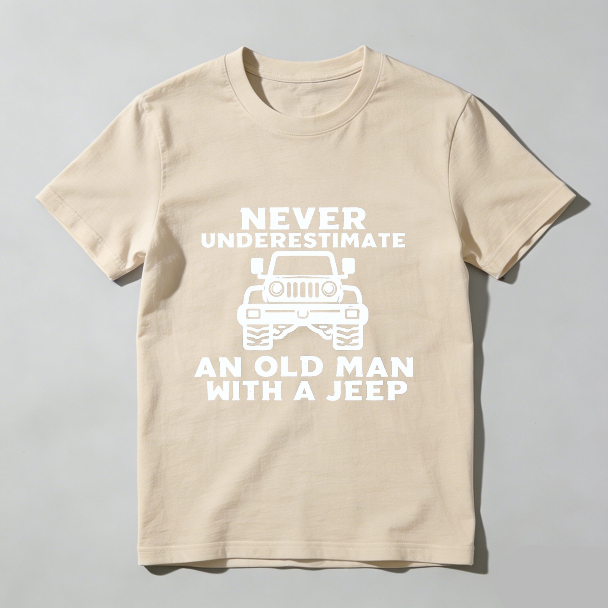 Never Underestimate An Old Man With A Jeep T Shirt