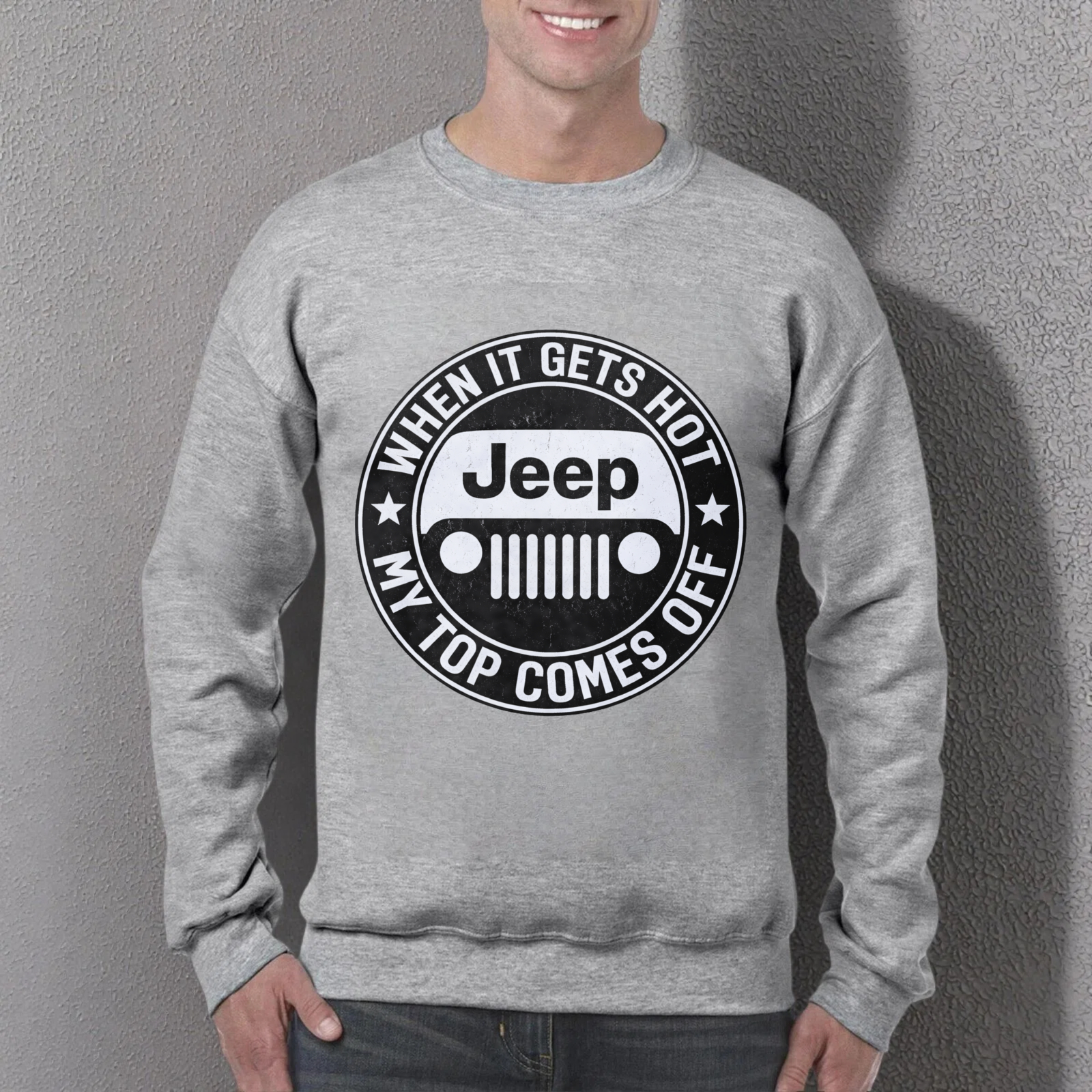 TEECURENT When It Gets Hot My Top Comes Off Jeep Sweatshirt Unisex Crewneck Pullover Long Sleeve Graphic Sweatshirt For Men Women Casual Streetwear Fashion Apparel