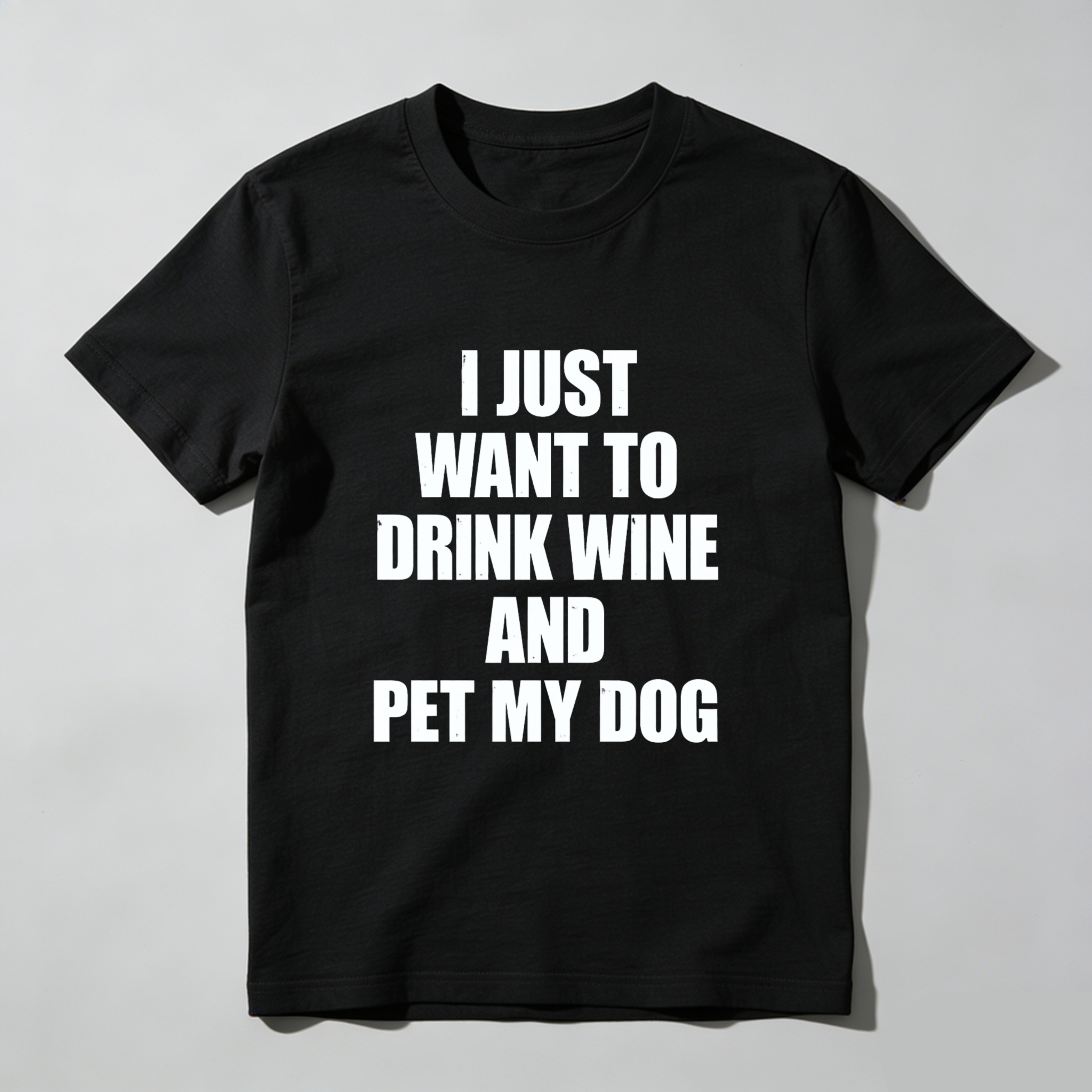 TEECURENT I Just Want To Drink Wine And Pet My Dog T Shirt WOMEN