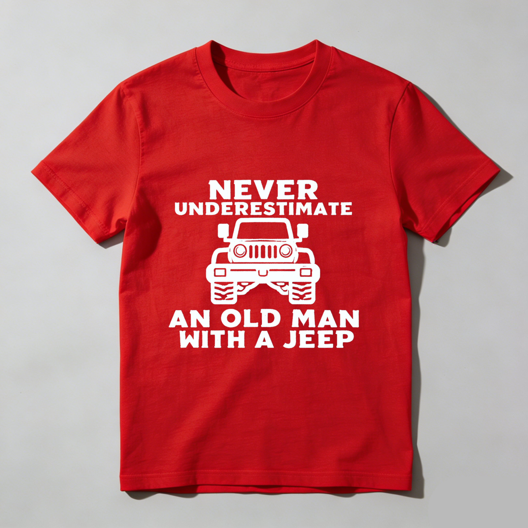Never Underestimate An Old Man With A Jeep T Shirt