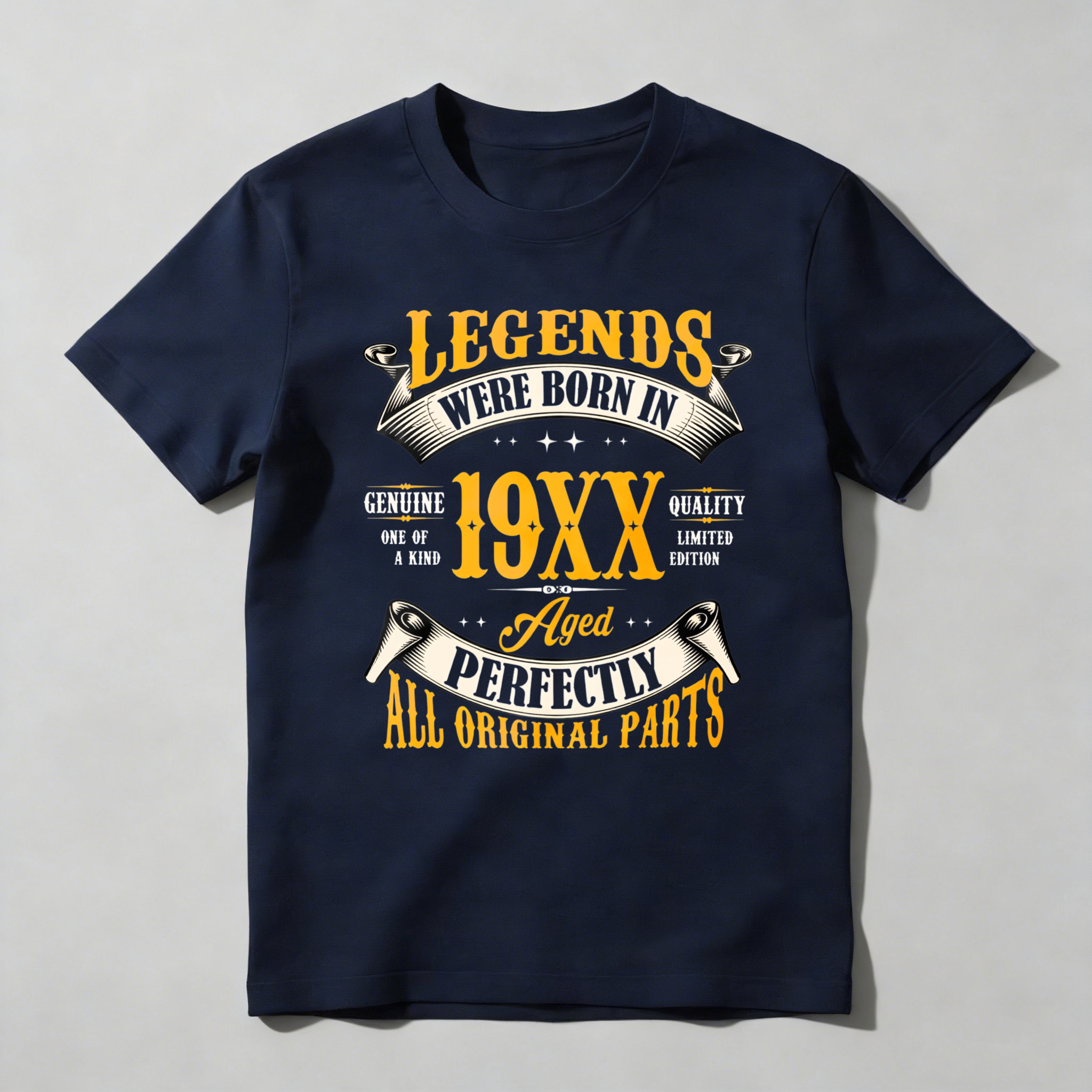 Legends Were Born In 19XX Aged Perfectly All Original Parts Unisex Classic T-shirt