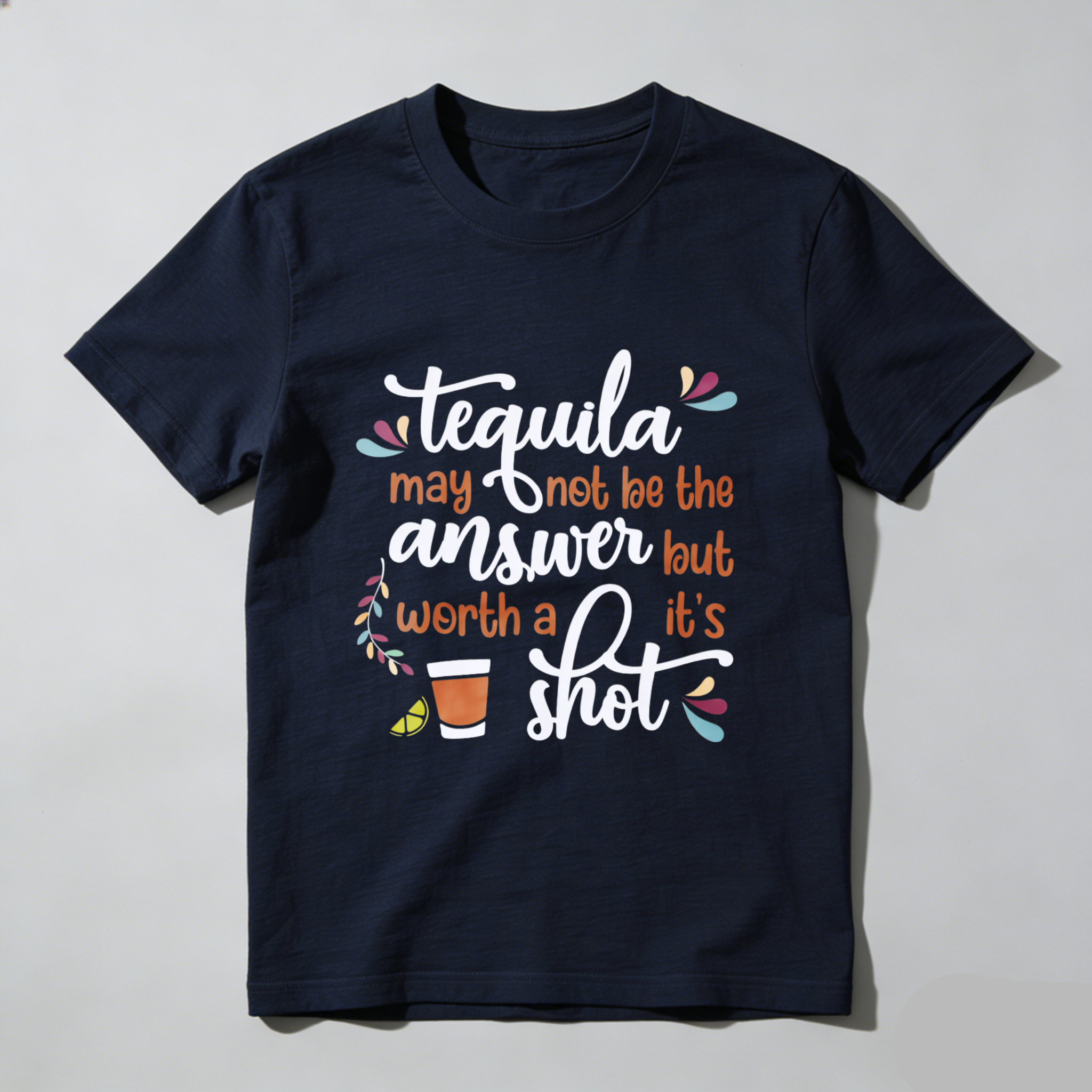 TEECURENT Tequila May Not Be The Answer But Its Worth A Shot Funny T-Shirt For Women And Men With Tequila Quote And Cocktail Design WOMEN