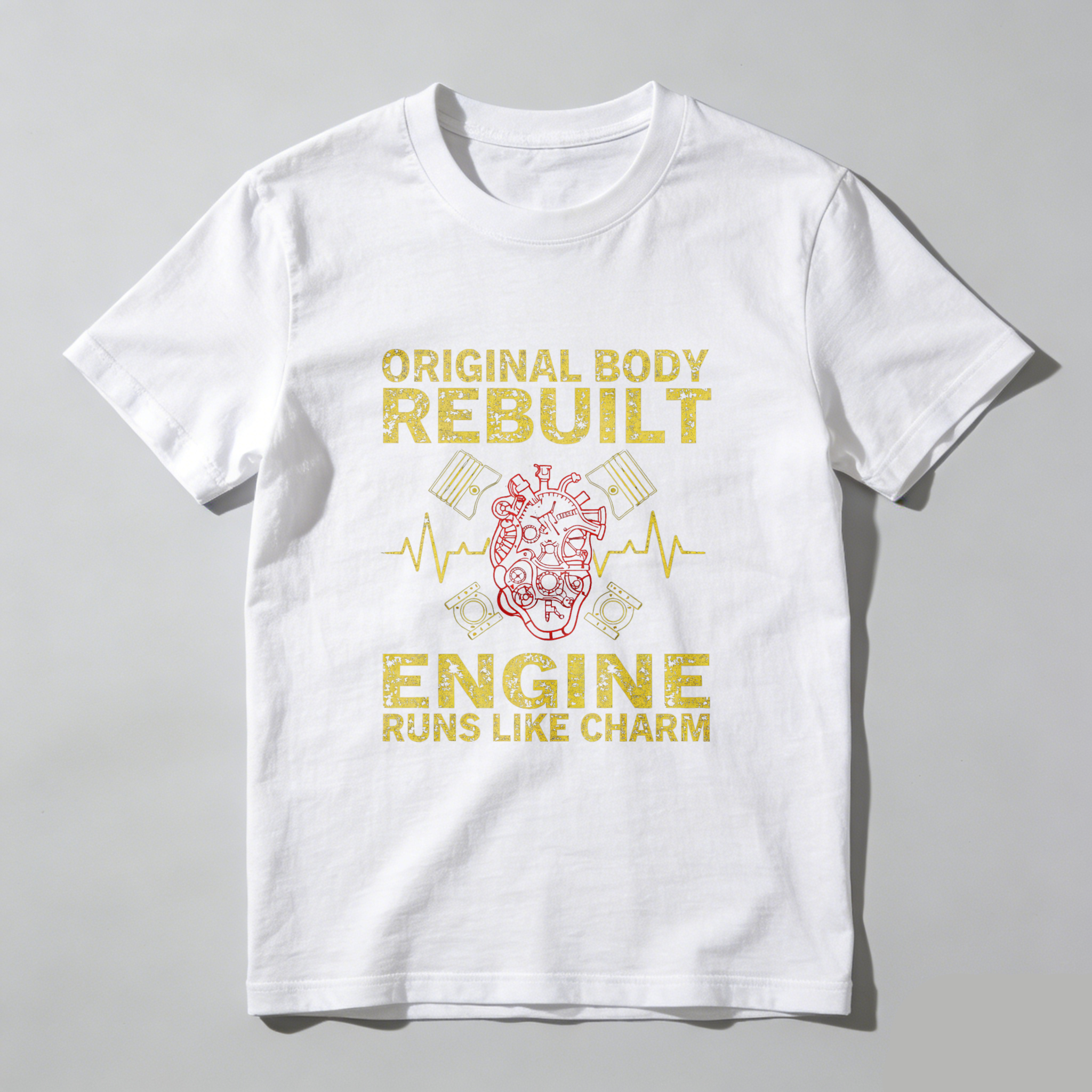 Original Body Rebuilt Engine Runs Like Charm T Shirt