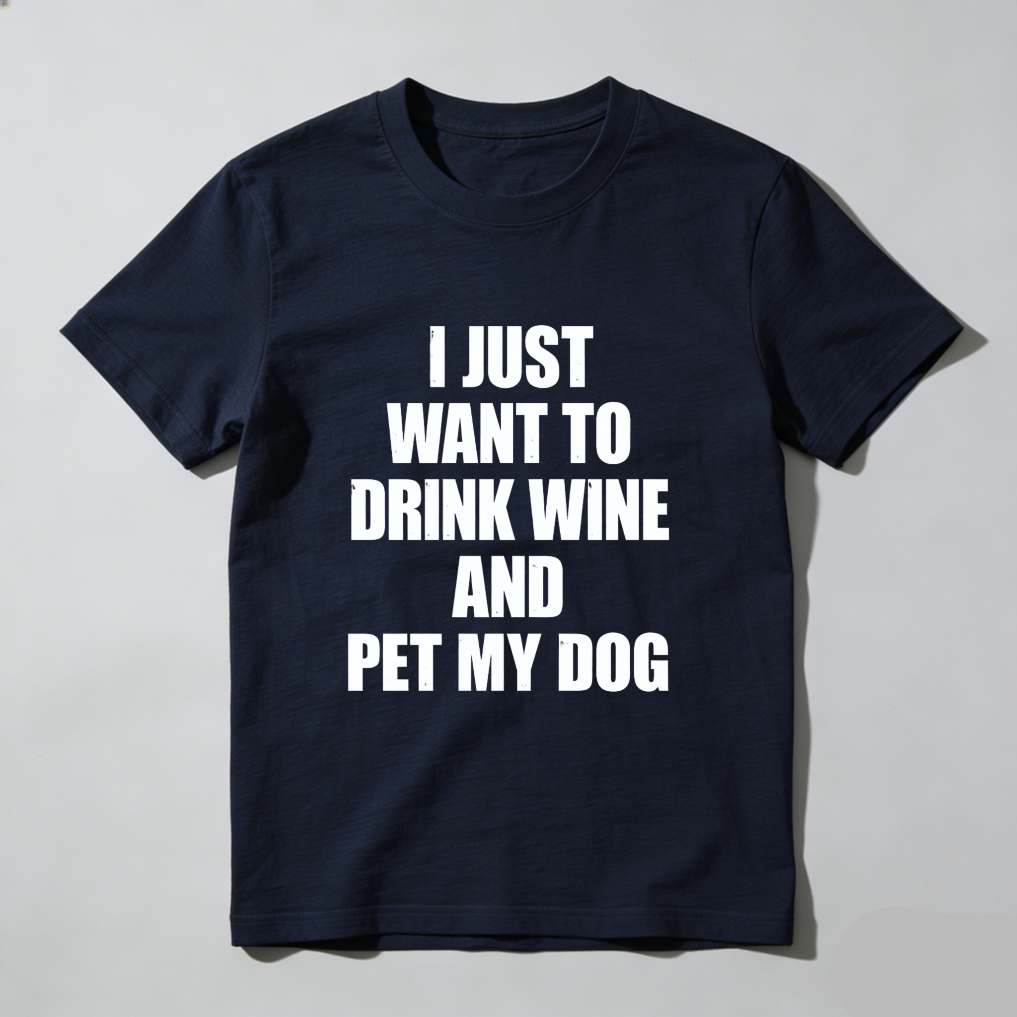 TEECURENT I Just Want To Drink Wine And Pet My Dog T Shirt WOMEN