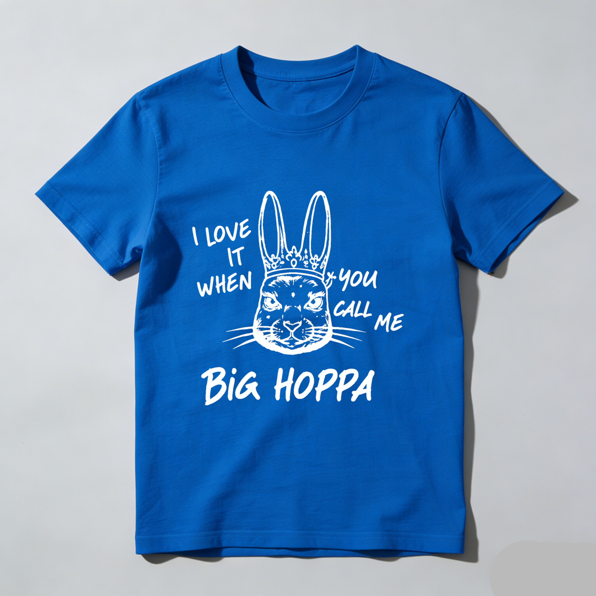 TEECURENT I Love It When You Call Me Big Hoppa Bunny Rabbit T-Shirt With Crown Design Funny Easter Shirt For Men Women Unisex Casual Wear WOMEN