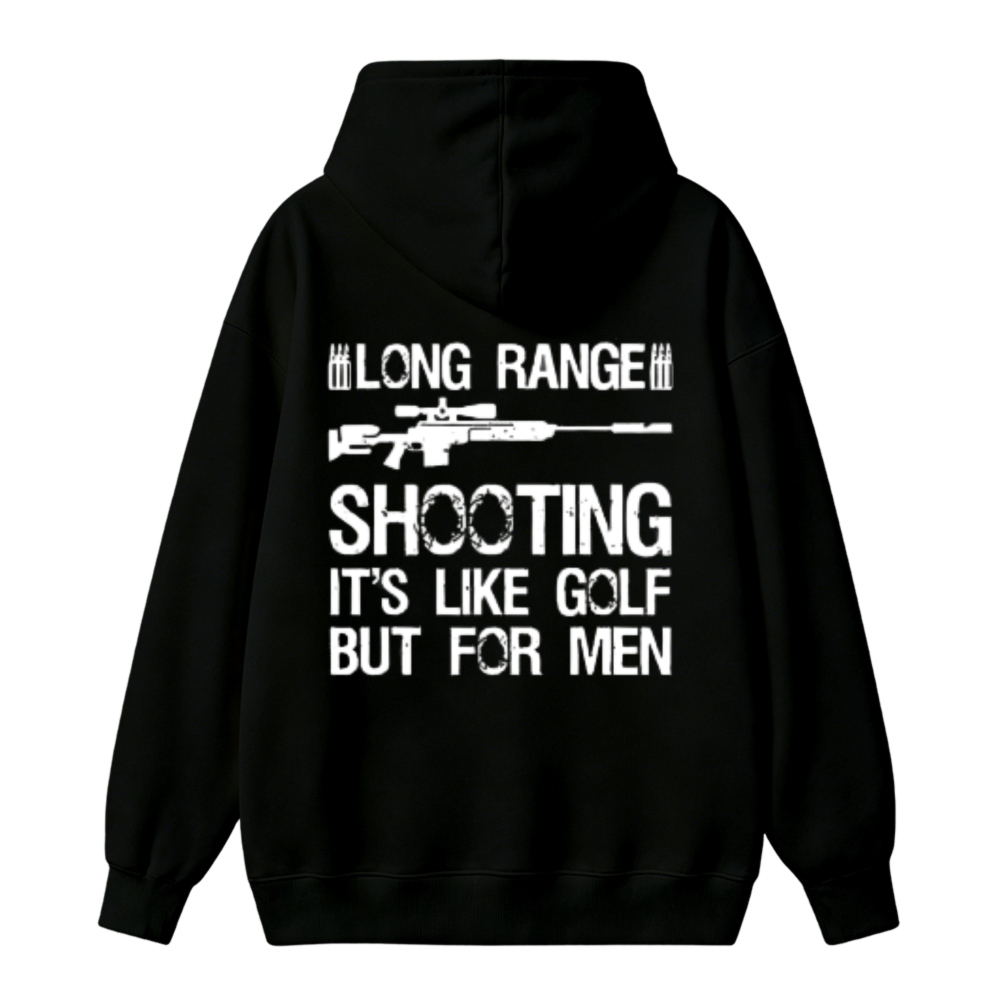 Long Range Shooting It Is Like Golf But For Men Graphic Unisex Classic Hoodie