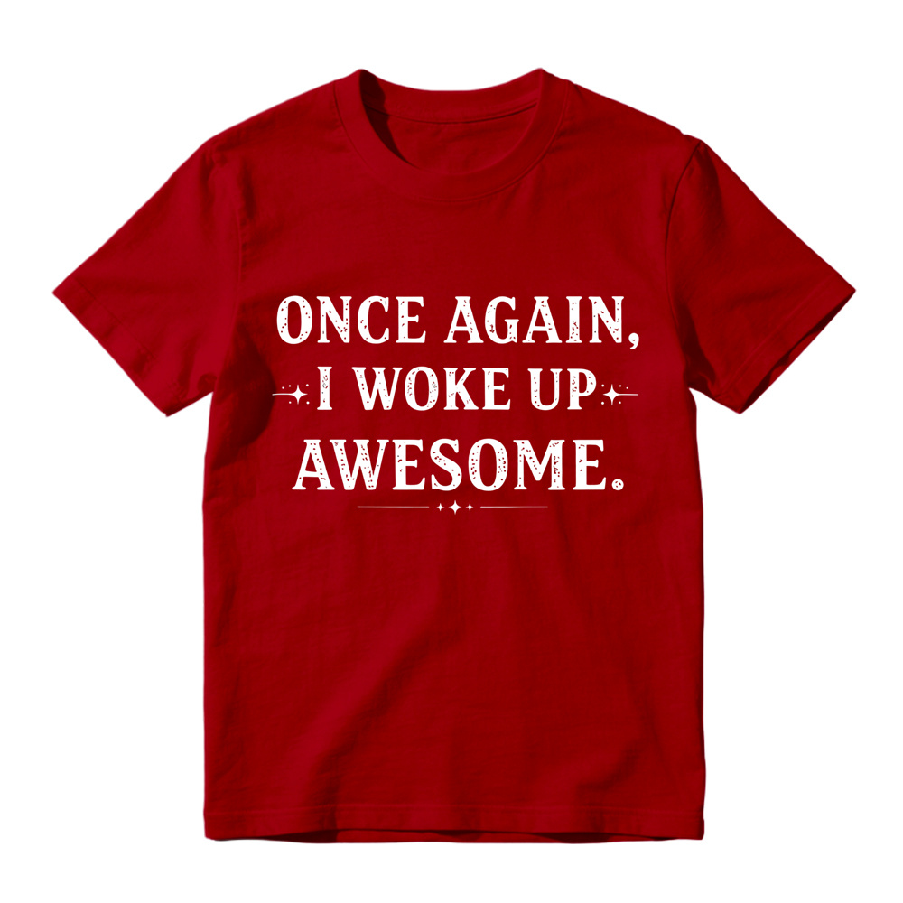 Once Again I Woke Up Awesome Vintage Star Accent Graphic Tee