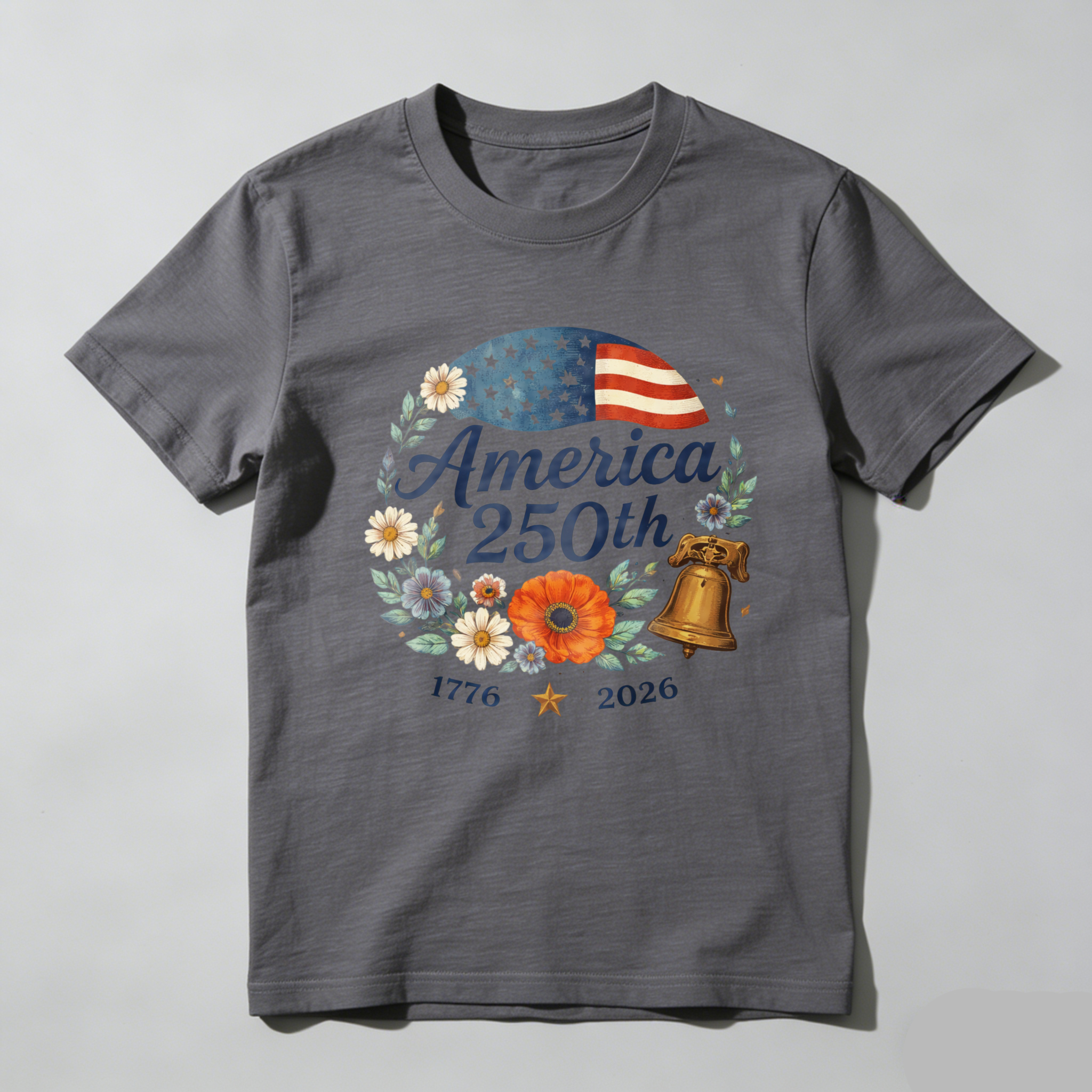 America 250th Anniversary 1776 To 2026 Independence Day Celebration T Shirt With Liberty Bell And Floral Design