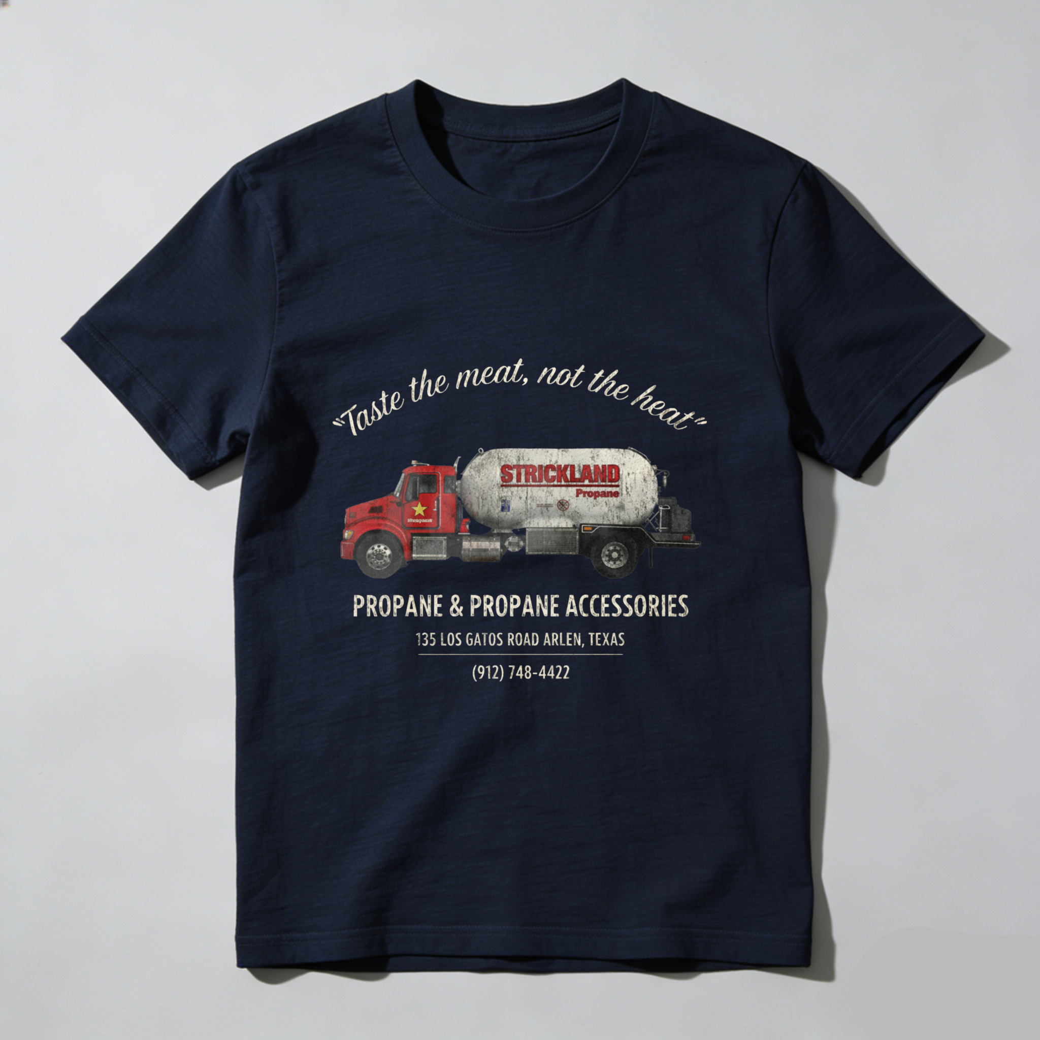 Strickland Propane Tanker Truck T-Shirt Propane And Propane Accessories Texas Business Design