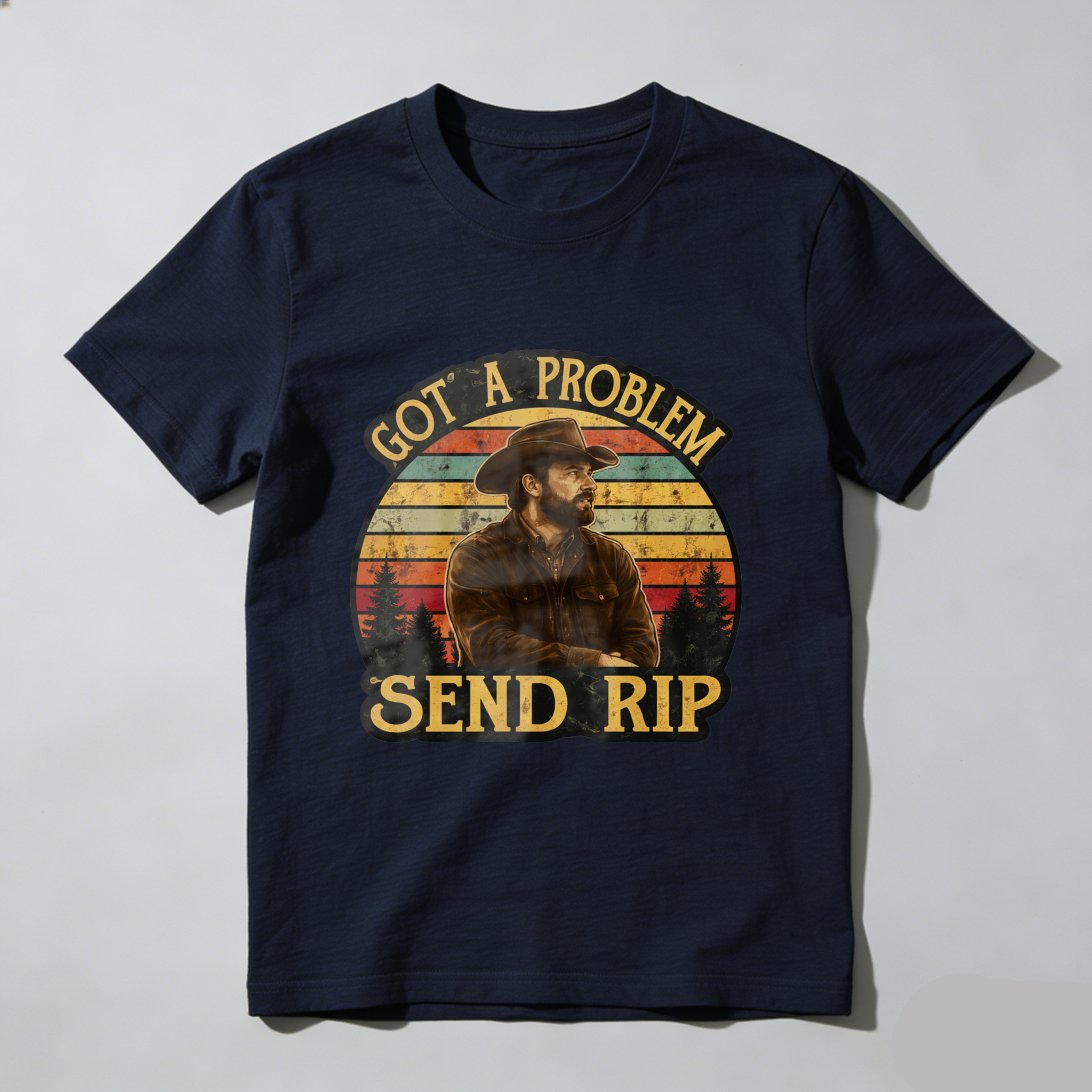 TEECURENT Got A Problem Send Rip Country Cowboy Vintage Sunset T-Shirt