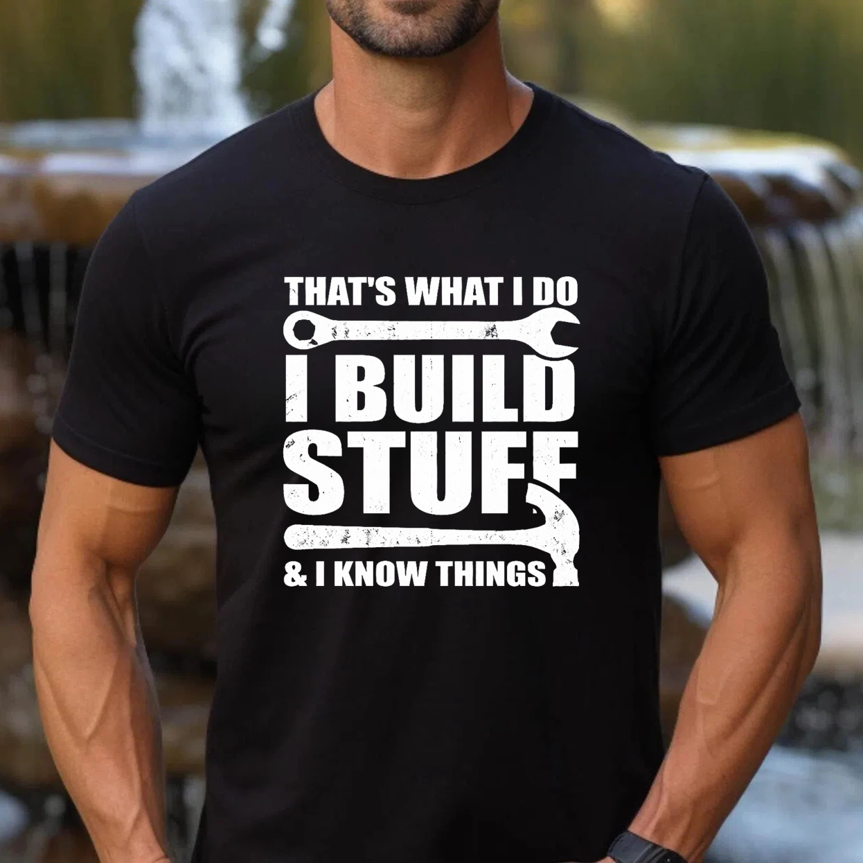 Thats What I Do I Build Stuff And I Know Things T Shirt For Men Women Construction Worker Mechanic Garage Gift