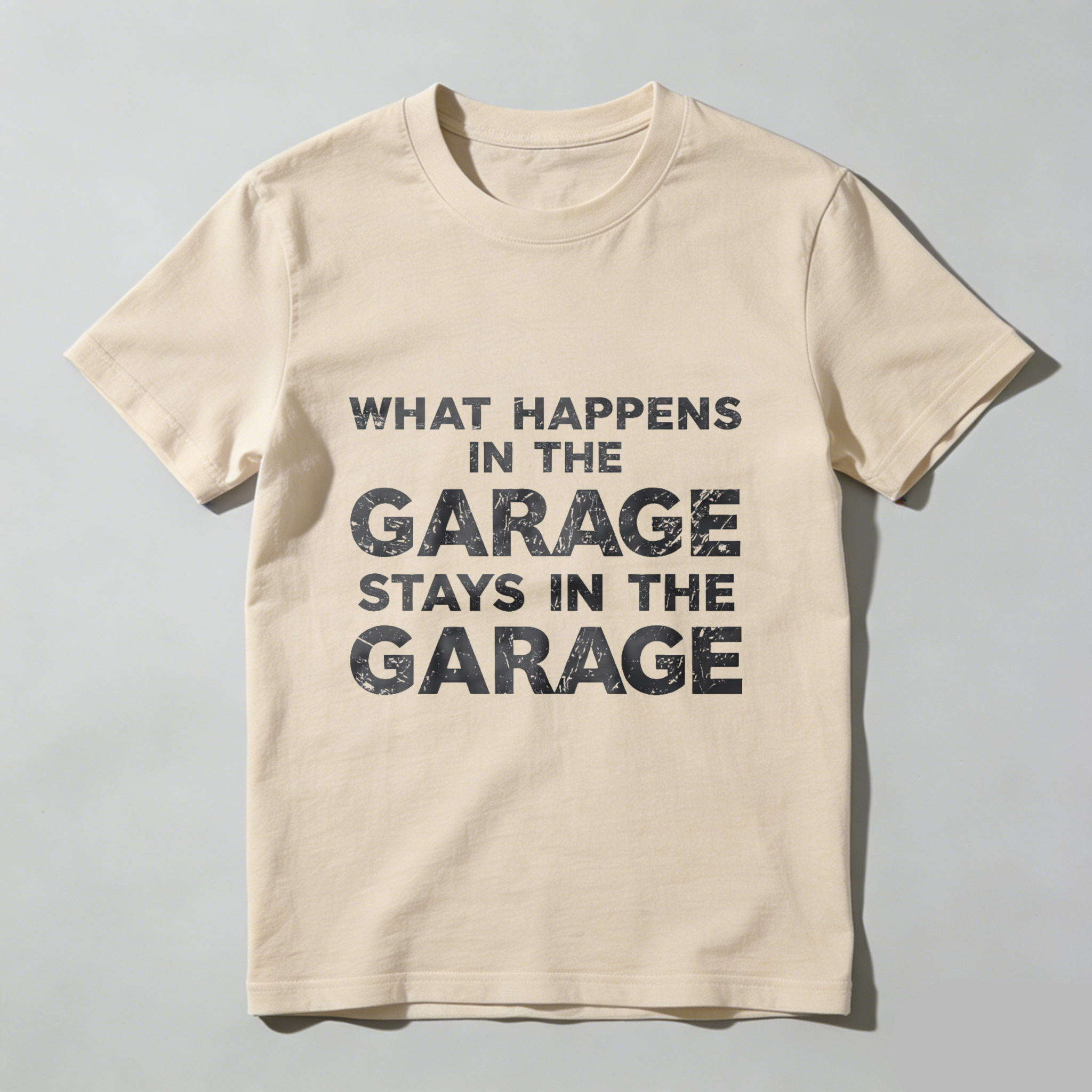 What Happens In The Garage Stays In The Garage T Shirt Men Women Funny Garage Shirt Mechanic Gift Car Enthusiast Apparel