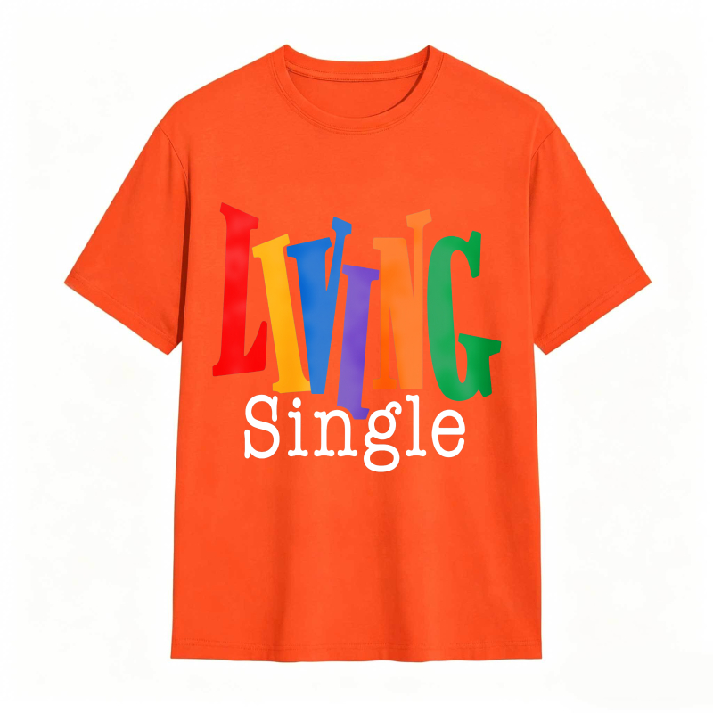 Living Single Bright Colored Lettering Graphic Cotton T-Shirt