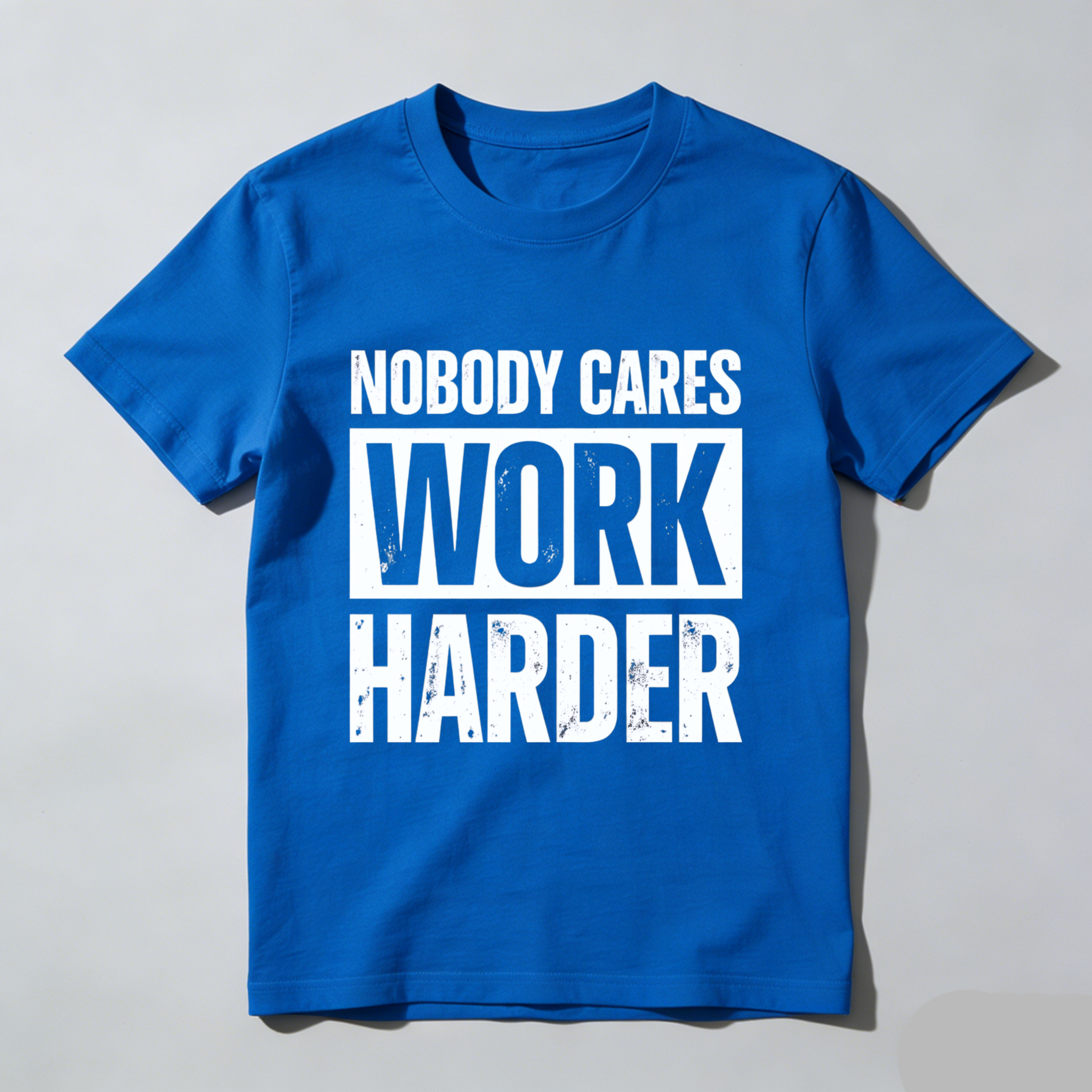 TEECURENT Nobody Cares Work Harder Motivational T Shirt For Men And Women Gym Workout Fitness Inspiration Apparel WOMEN