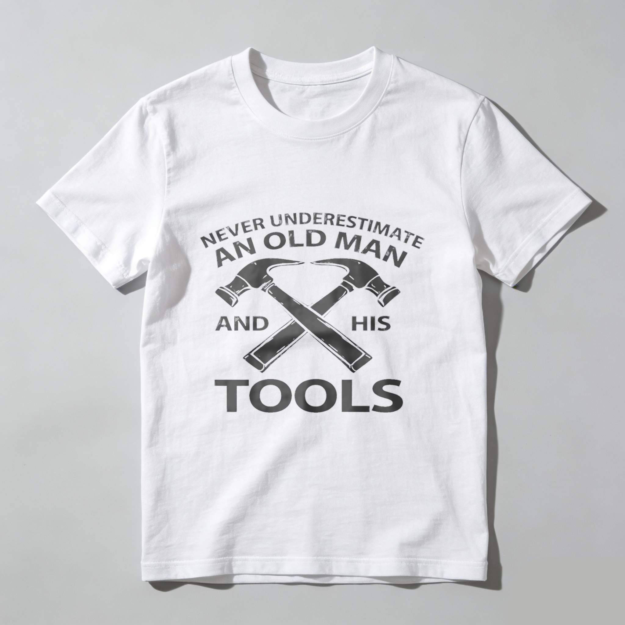 Never Underestimate An Old Man And His Tools T Shirt For Men Construction Worker Gift Humor Statement Shirt