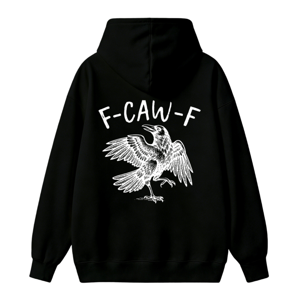 F Caw F Crow Bird Graphic Unisex Classic Hoodie