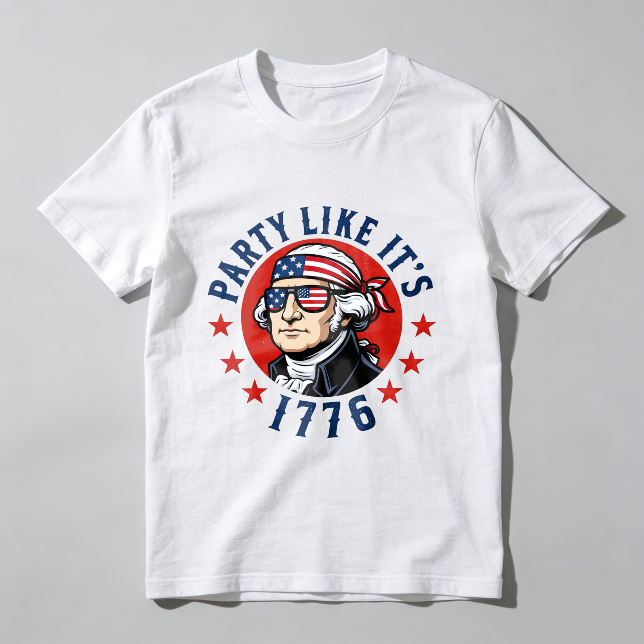 Party Like Its 1776 George Washington Patriotic T-Shirt American Flag Design Independence Day Celebration Apparel