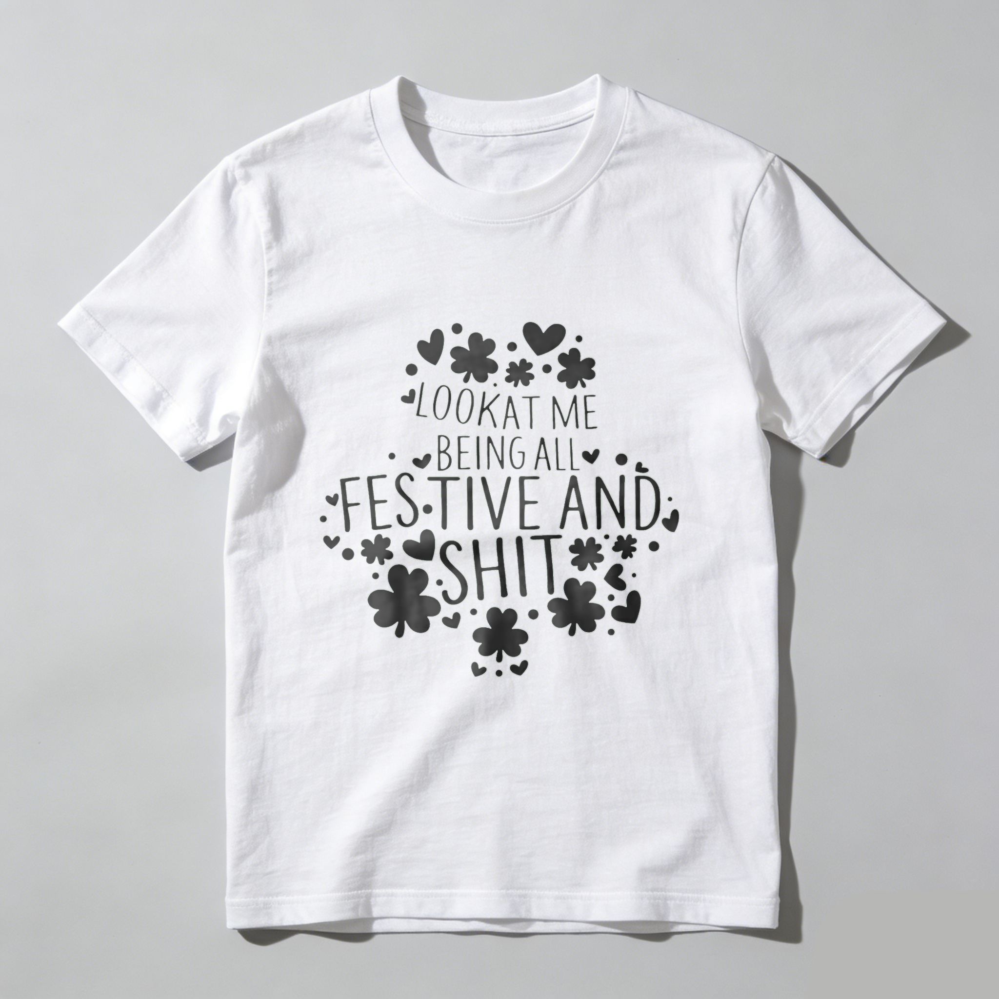 TEECURENT Look At Me Being All Festive And Shit Christmas T-Shirt Funny Holiday Shirt For Men Women Casual Wear Gift Idea