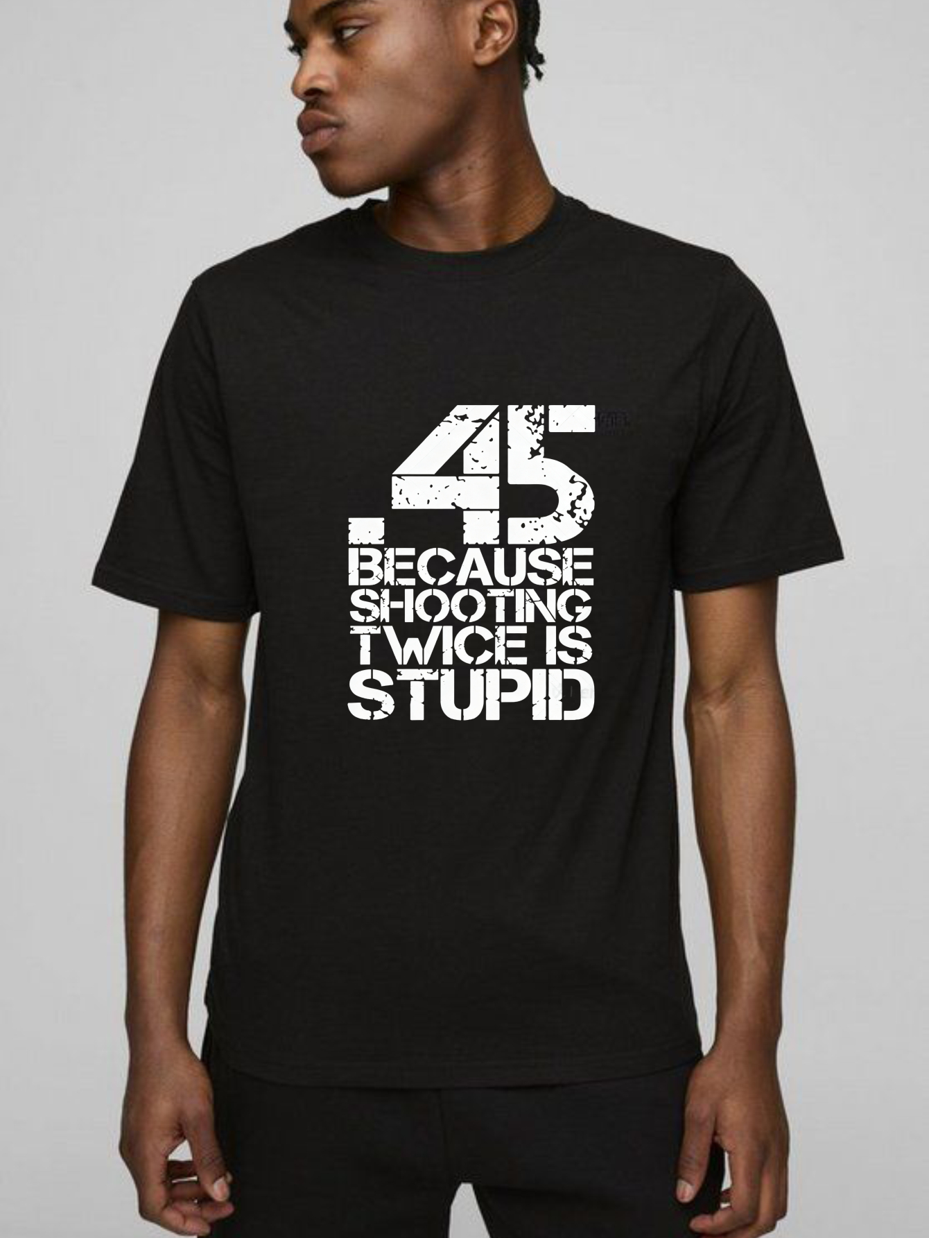 TEECURENT Because Shooting Twice Is Stupid Pure Cotton Short Sleeve T Shirt-TeeCurent