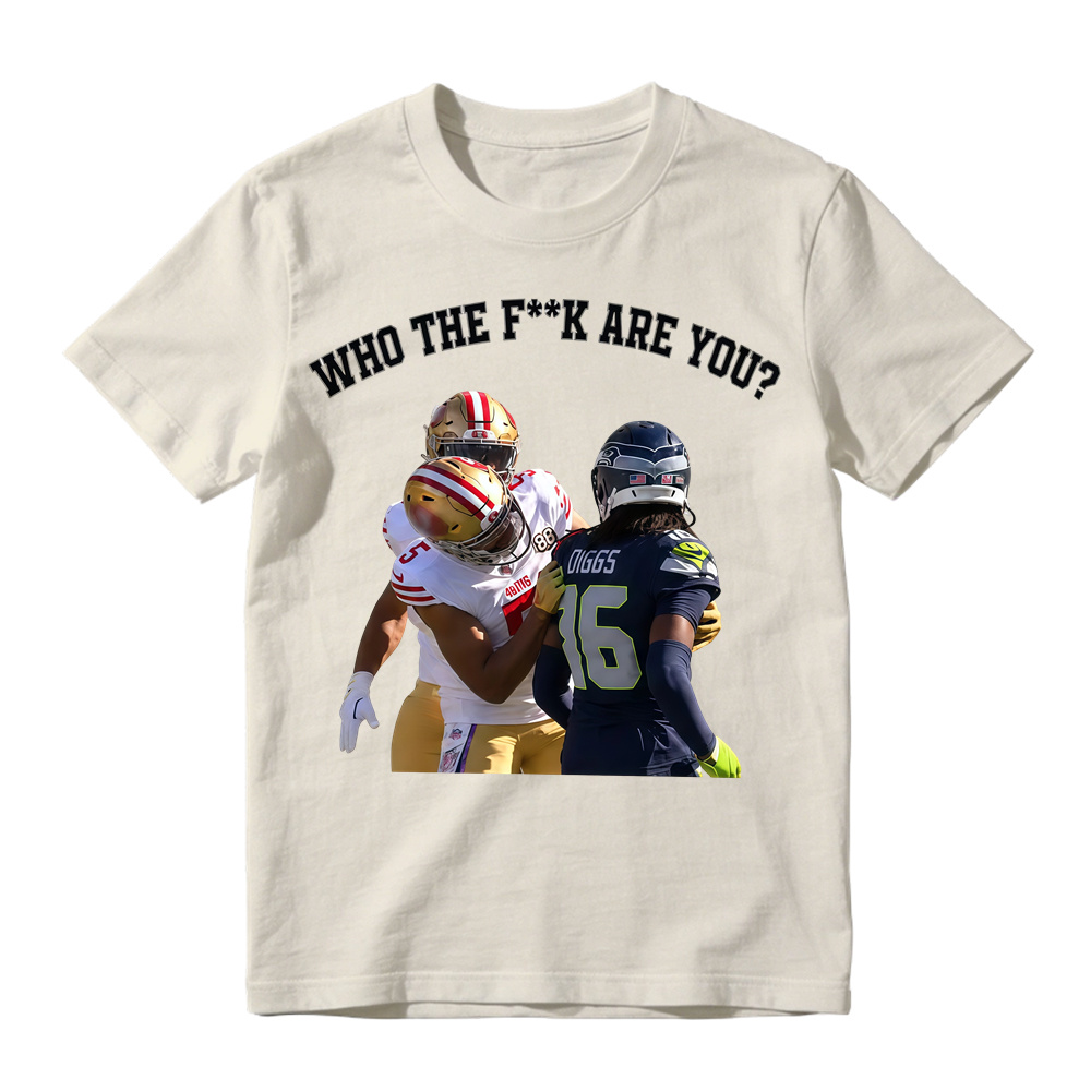 WHO THE FK ARE YOU? San Francisco vs Seattle Viral Trash Talk T-Shirt