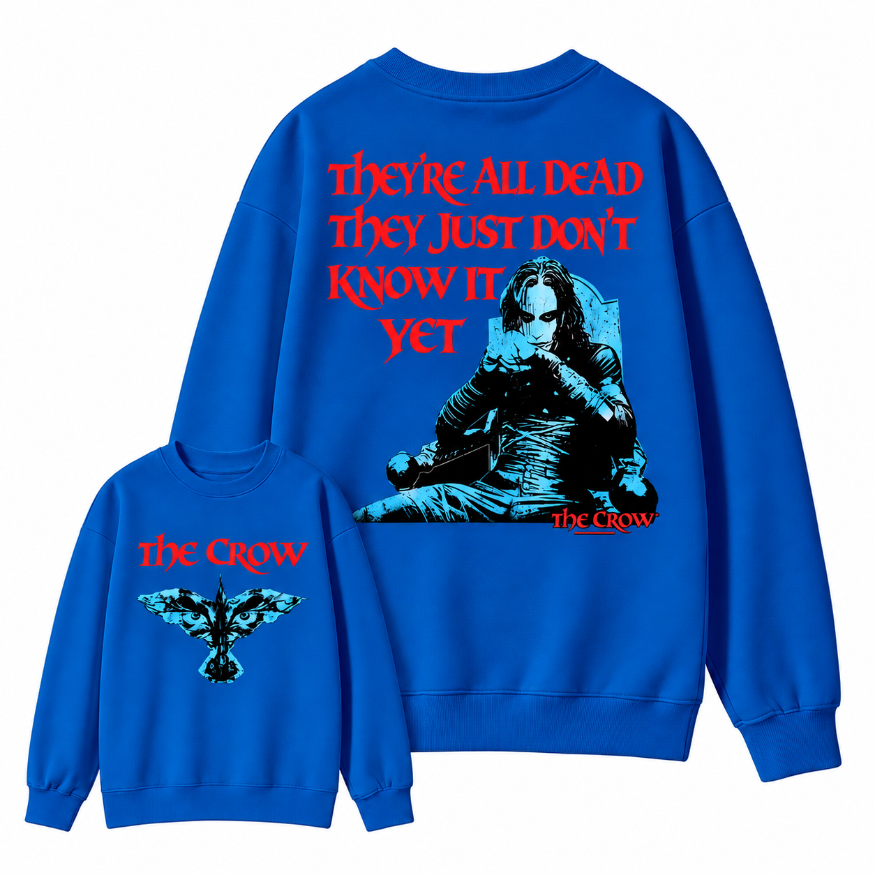 The Crow "They're All Dead They Just Don't Know It Yet" Graphic Sweatshirt