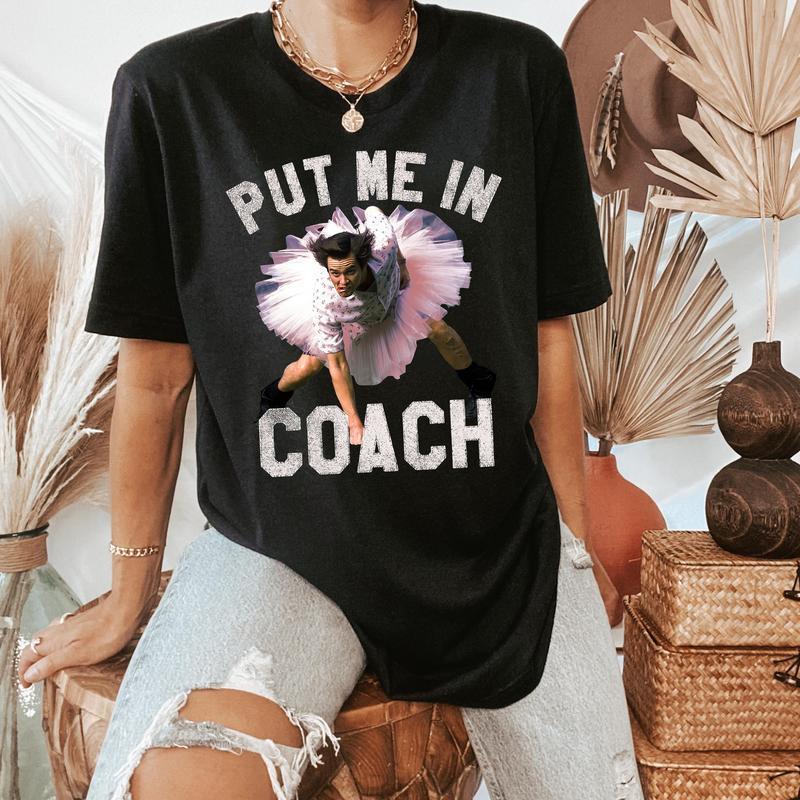 PRINTVIBA “Put Me In Coach” Funny Sports Quote Graphic T Shirt