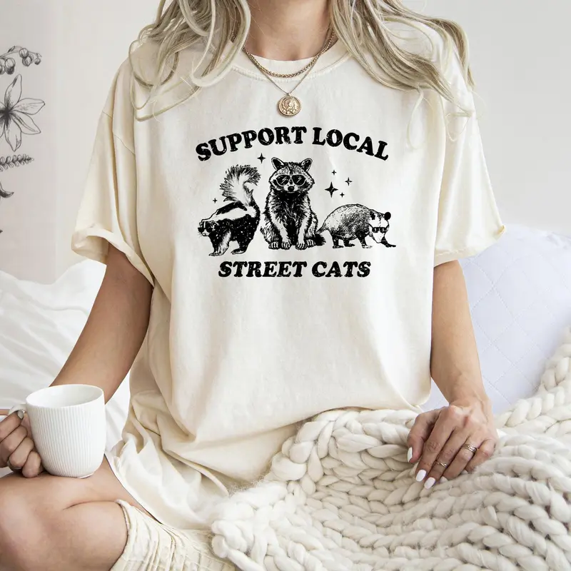 Support Local Street Cats, Raccoon, Skunk, Possum, Meme, Funny, Aesthetic, Comfort Colors Tshirt, Women's Crew Neck, Crewneck
