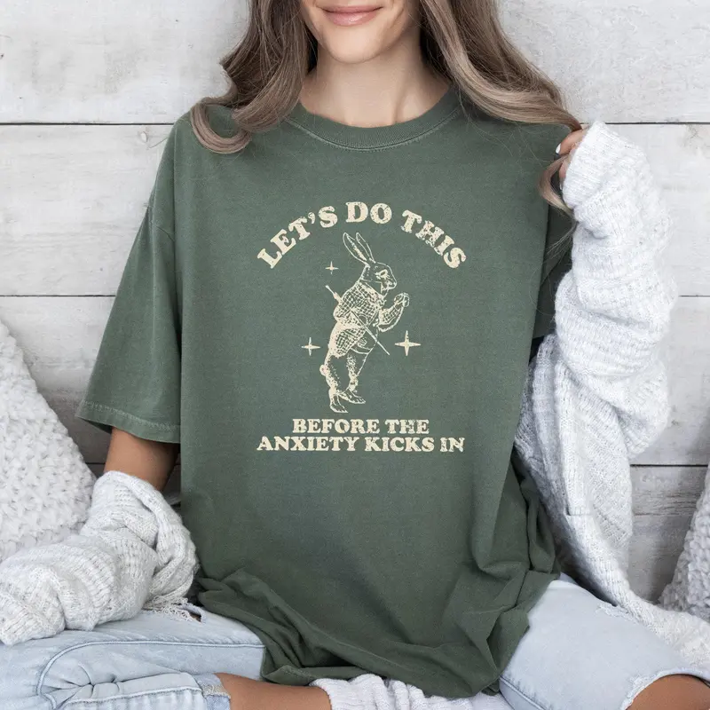 Let's Do this Before Anxiety Kicks In, Rabbit, Alice Wonderland, Meme, Aesthetic, Funny, Comfort Colors Tshirt, Women's Crew Neck, Crewneck