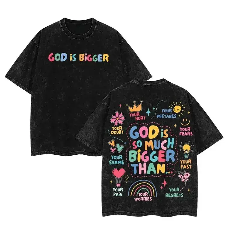 God Is Bigger Christian Graphic T Shirt Vintage Washed Heavyweight Cotton Oversized Tee Faith Based Apparel Mental Health Awareness Positive Affirmation Acid Wash Men Women Unisex
