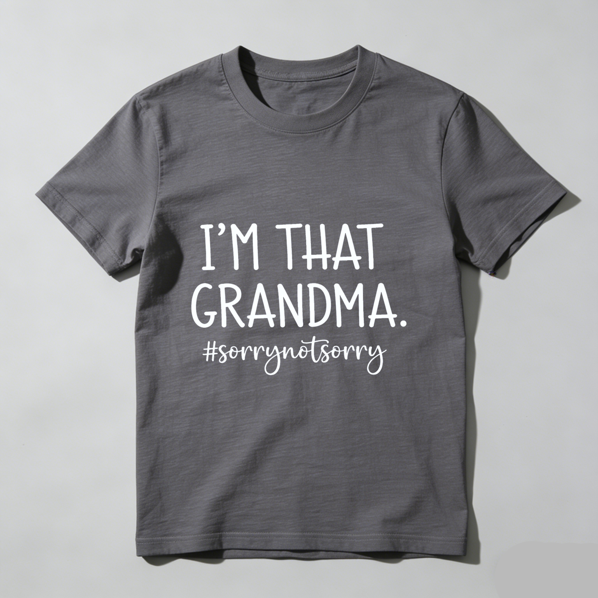 TEECURENT Im That Grandma Sorry Not Sorry T Shirt For Women Funny Grandmother Gift Seniors Humor Shirt WOMEN