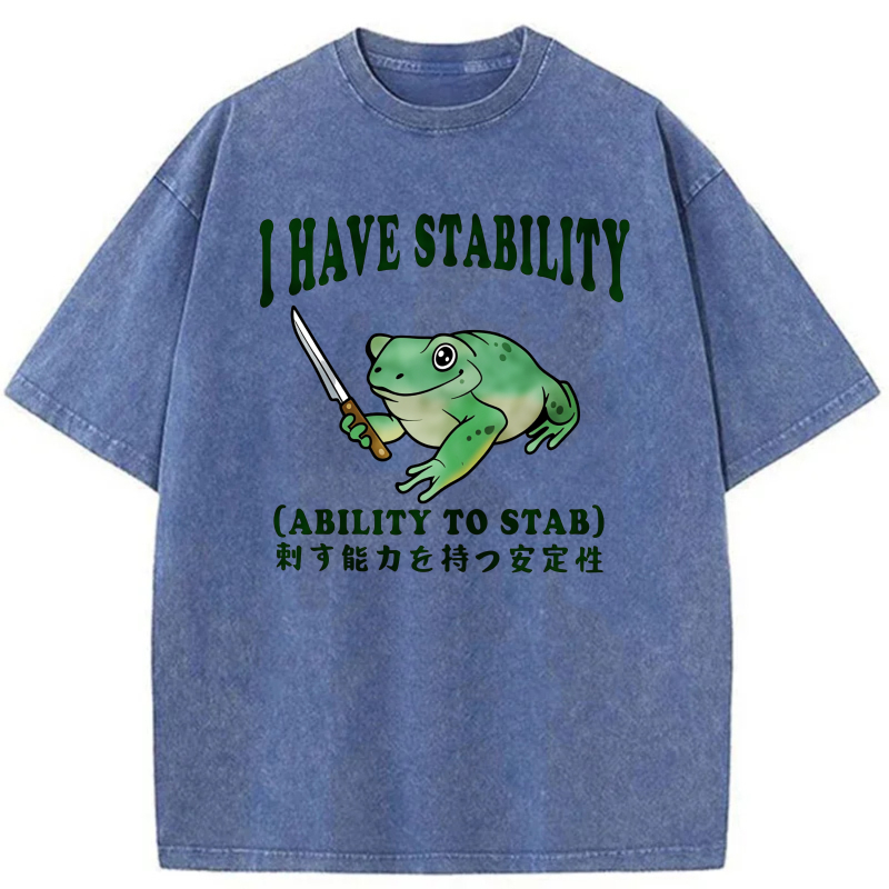 I Have Stability Frog With Knife tshirt 100% cotton