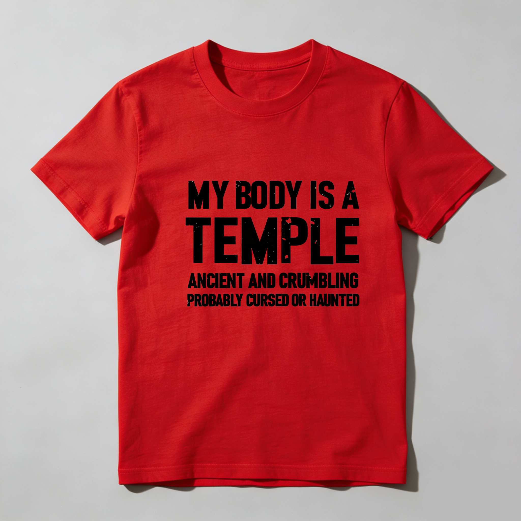 TEECURENT My Body Is A Temple Ancient And Crumbling Probably Cursed Or Haunted Pure Cotton Short Sleeve T Shirt-TeeCurent