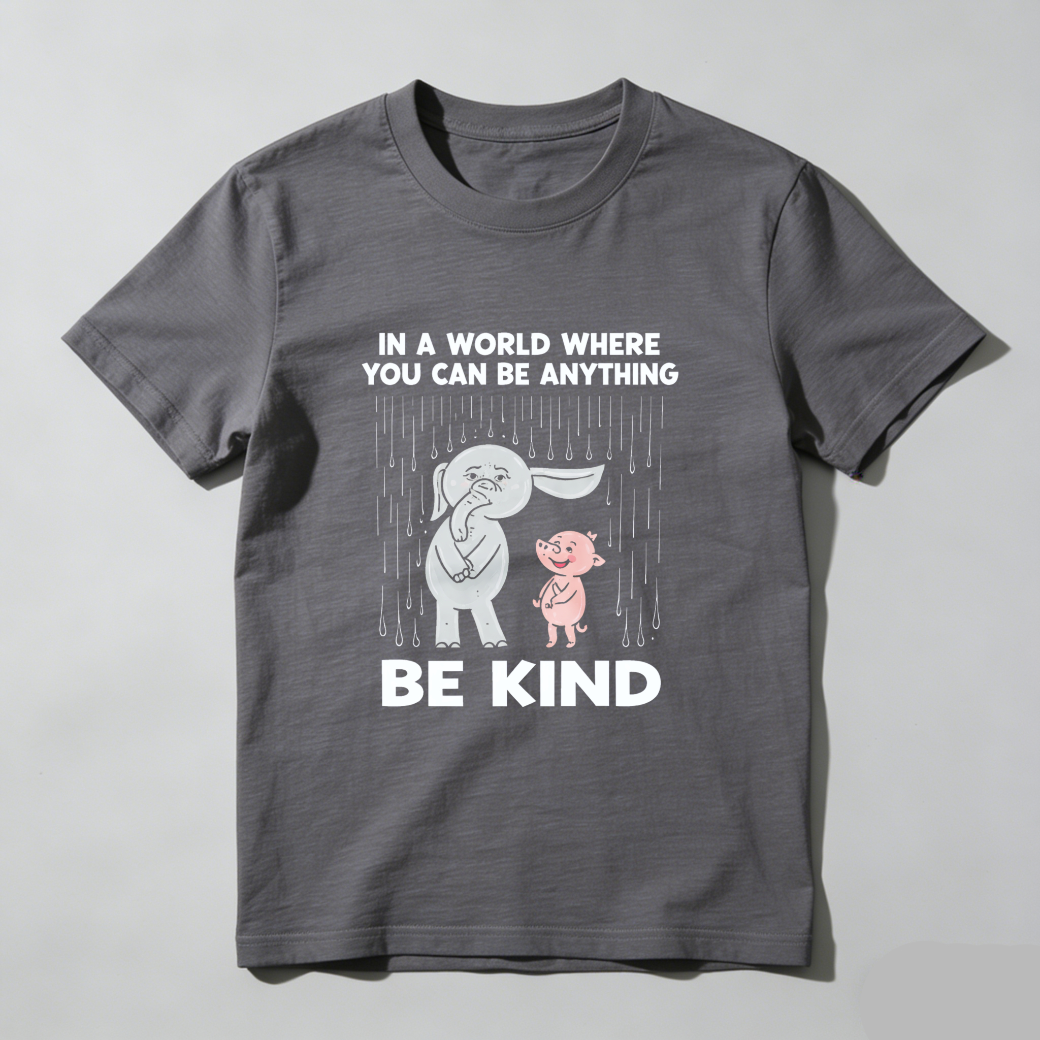 In A World Where You Can Be Anything Be Kind T Shirt With Elephant And Pig Design Made In Usa
