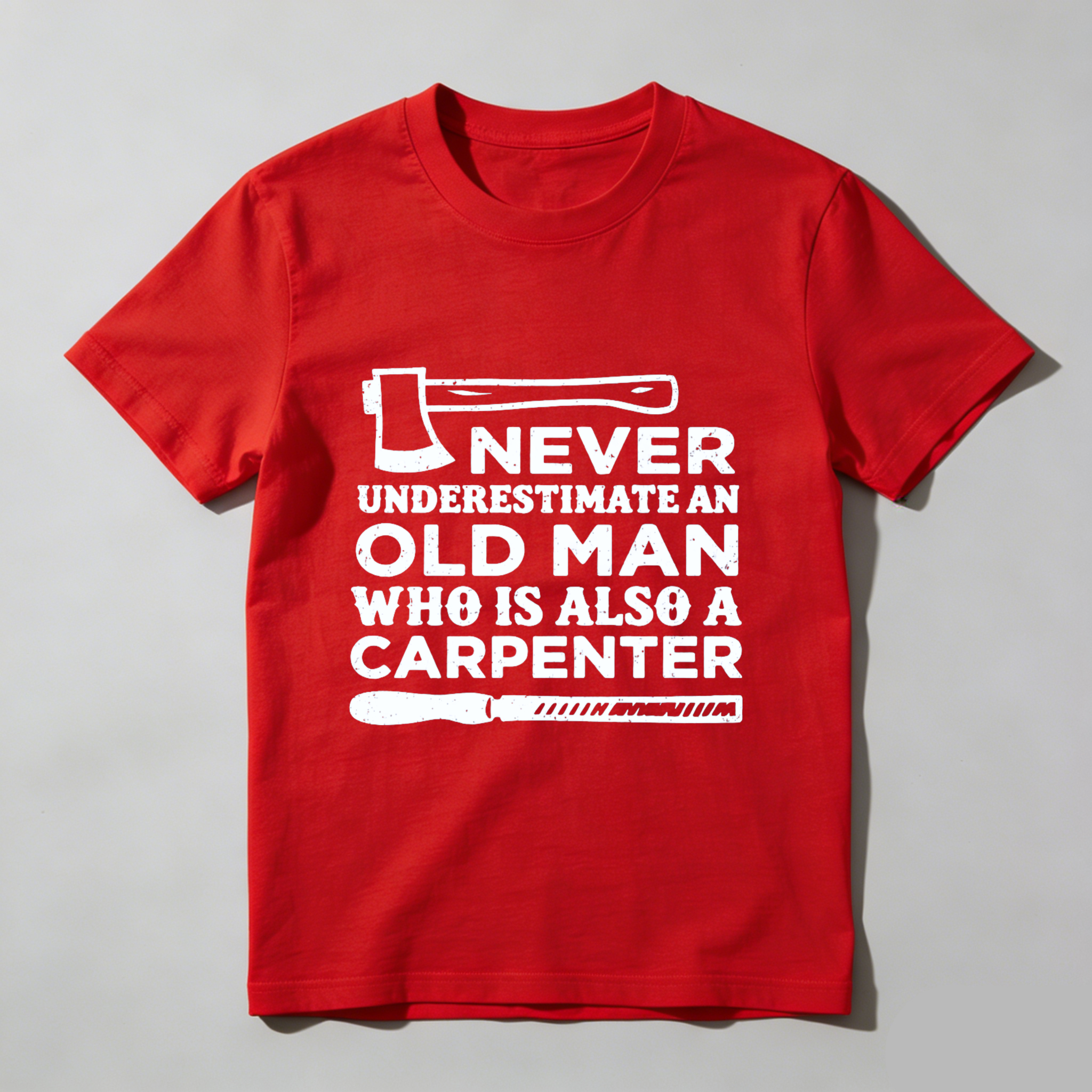 Never Underestimate An Old Man Who Is Also A Carpenter T Shirt For Men With Axe And Knife Design Black Carpentry Work Wear Gift