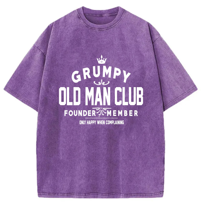 Grumpy Old Man Club Founder Member Only Happy When Complaining tshirt 100% cotton