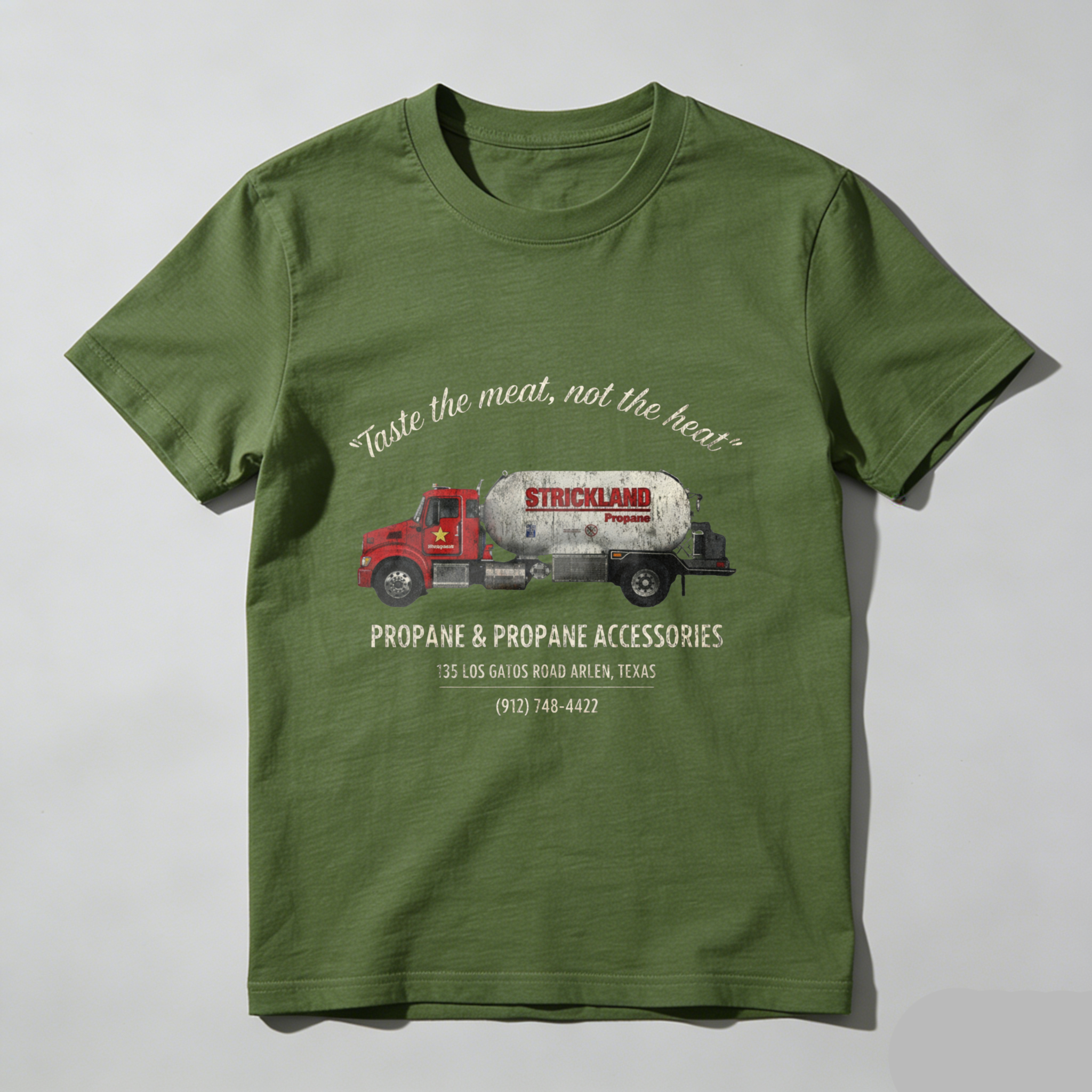 Strickland Propane Tanker Truck T-Shirt Propane And Propane Accessories Texas Business Design
