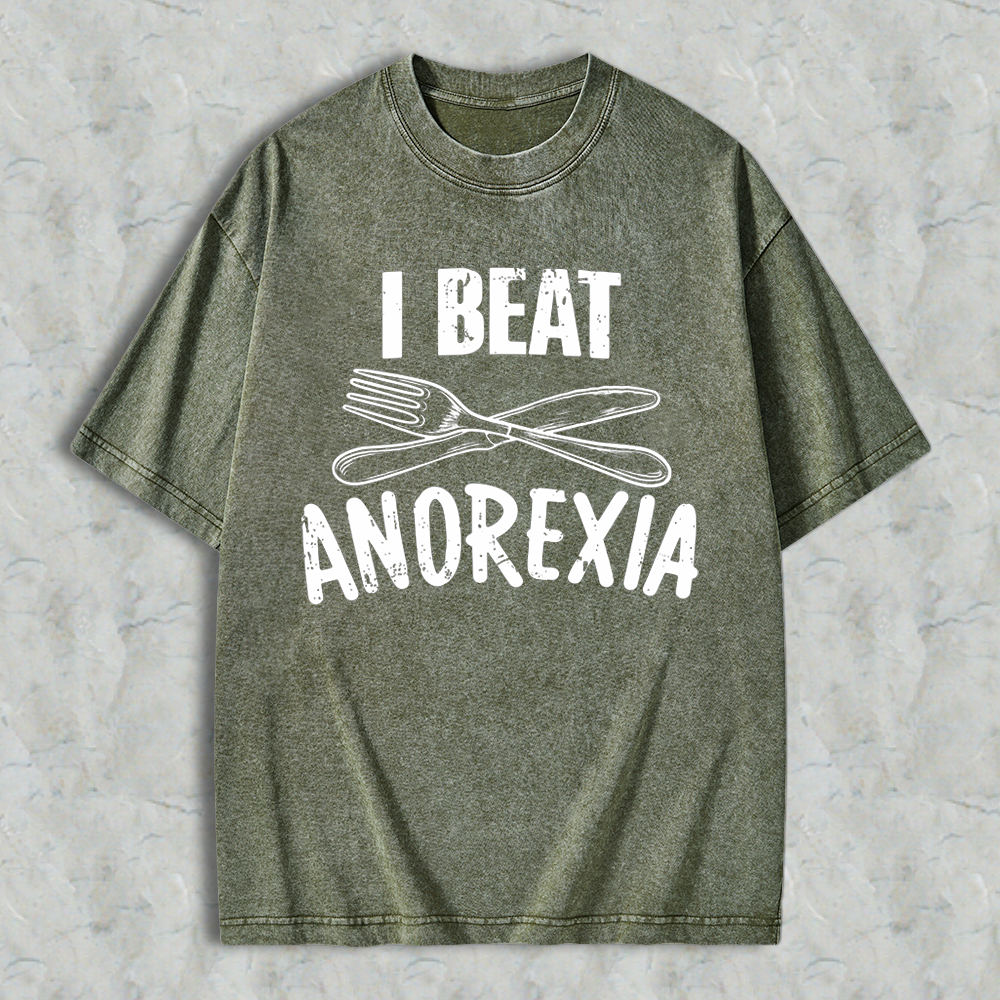 I Beat Anorexia Novelty Graphic  Washed T-shirt