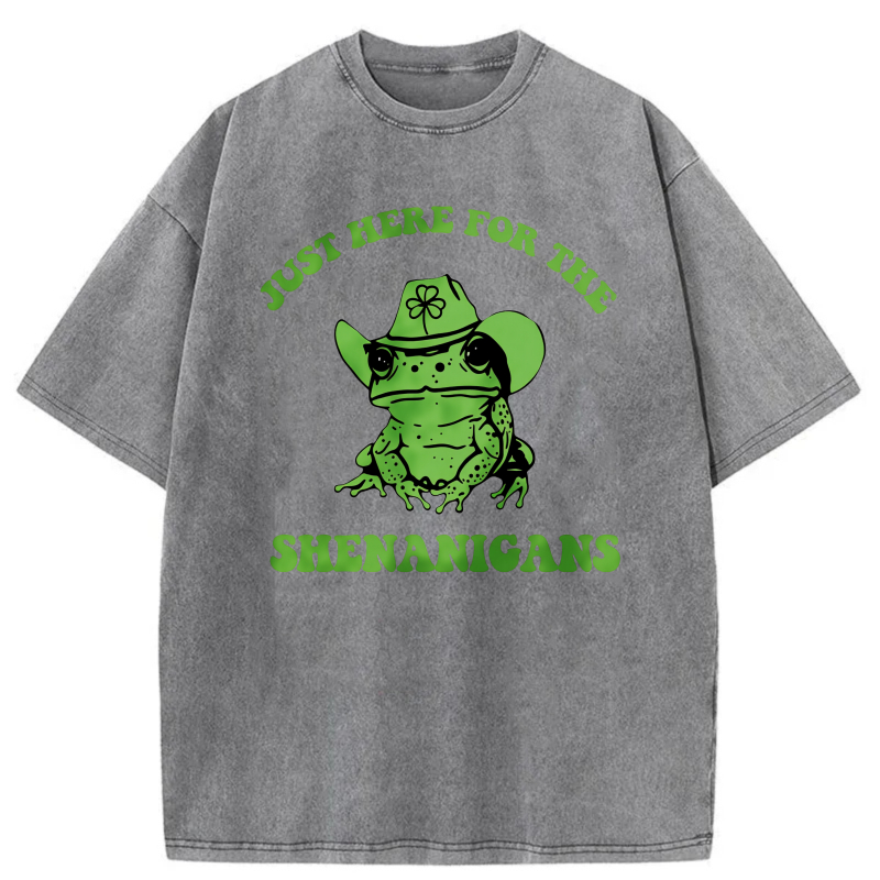 Just Here For The Shenanigans Frog tshirt 100% cotton
