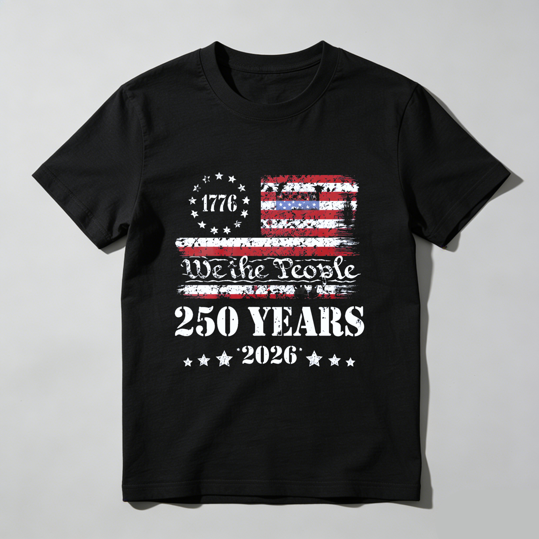 250 Years Of American Independence We The People 1776 To 2026 Usa Flag Patriotic T-Shirt