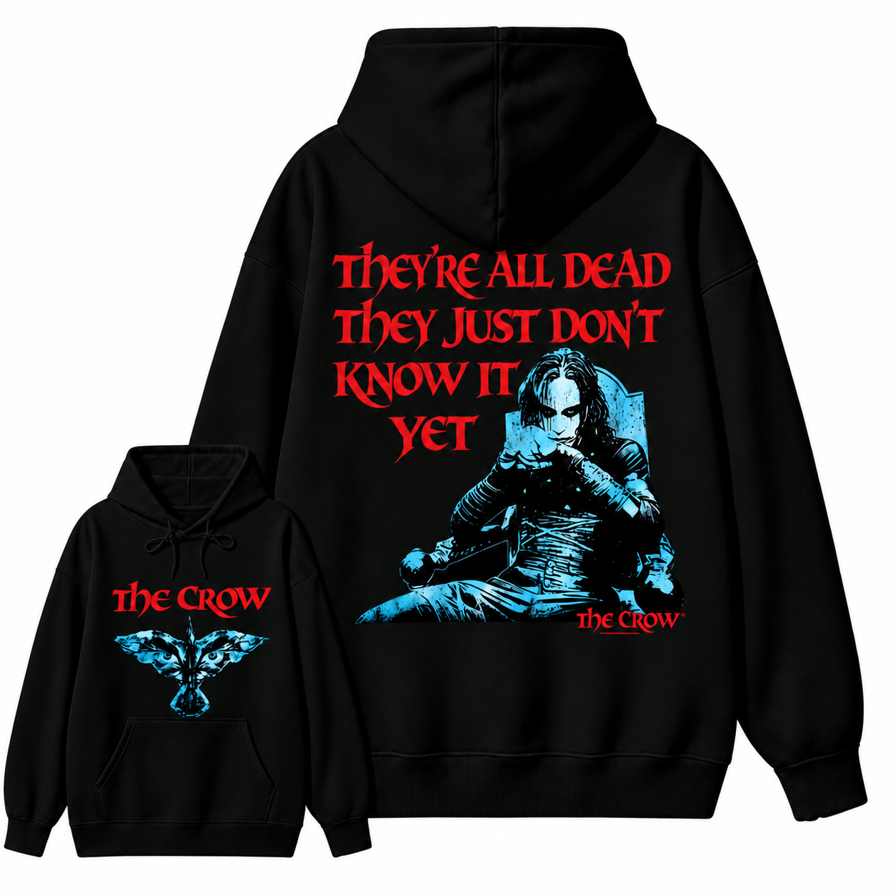The Crow "They're All Dead They Just Don't Know It Yet" Graphic hoodie