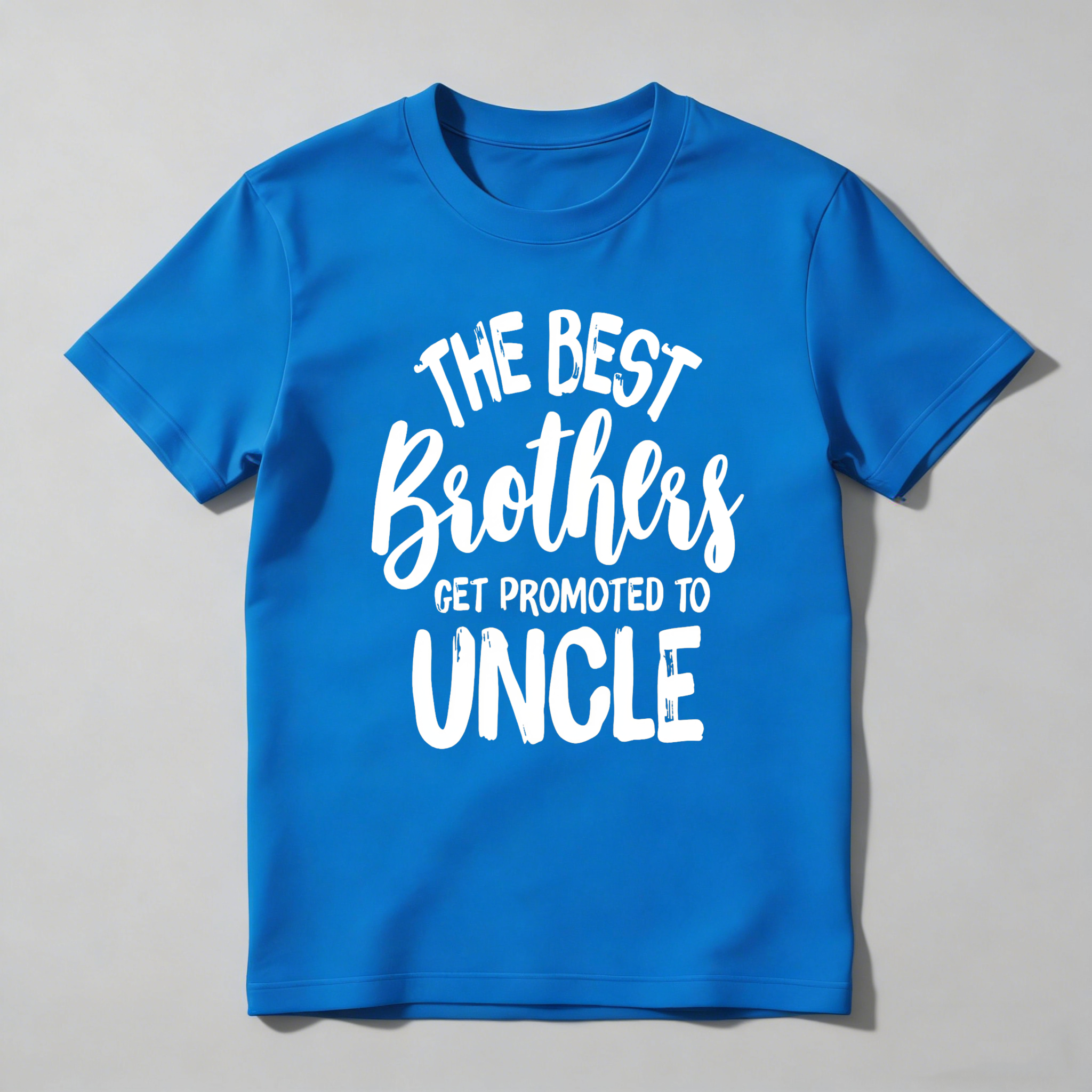 The Best Brothers Get Promoted To Uncle Unisex Classic T-shirt