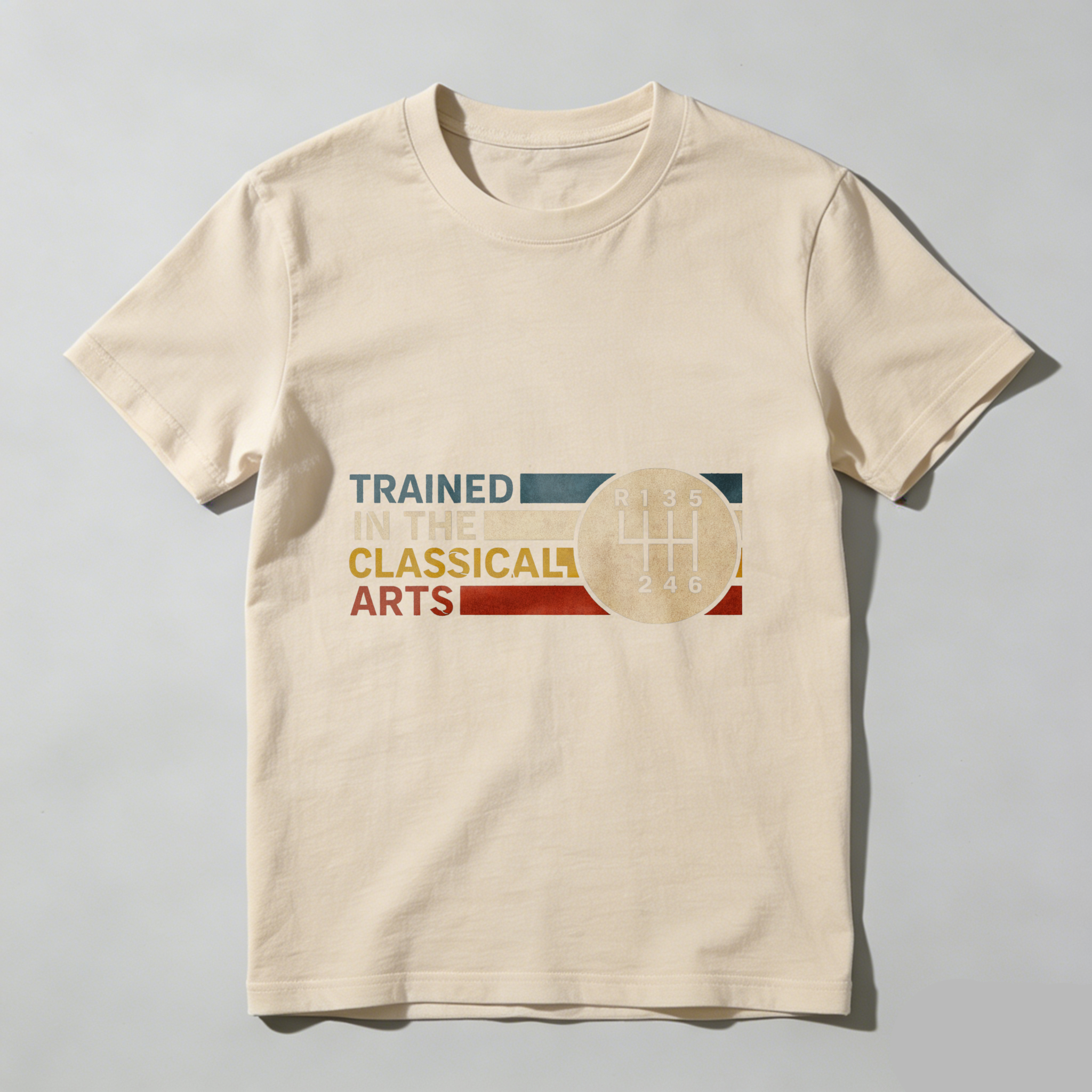 Trained In The Classical Arts Manual Transmission Gear Shift T-Shirt