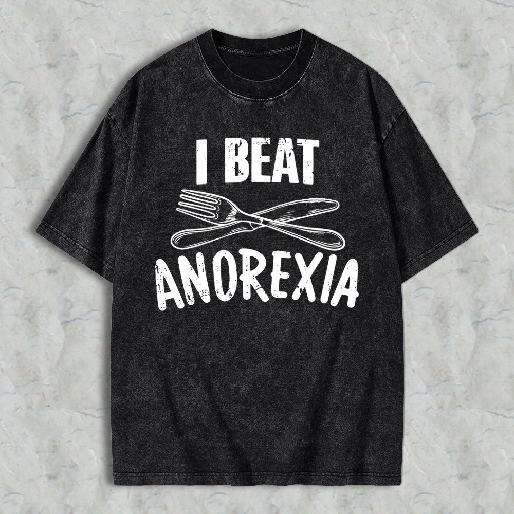 I Beat Anorexia Novelty Graphic  Washed T-shirt
