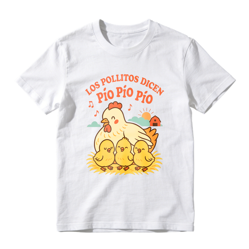 Chicken And Chicks With Los Pollitos Dicen Pio Pio Pio Text Unisex Classic T-shirt