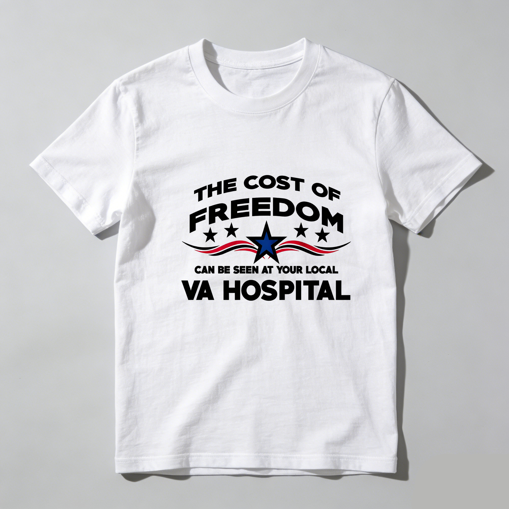 TEECURENT The Cost Of Freedom Va Hospital Pure Cotton Short Sleeve T Shirt-TeeCurent