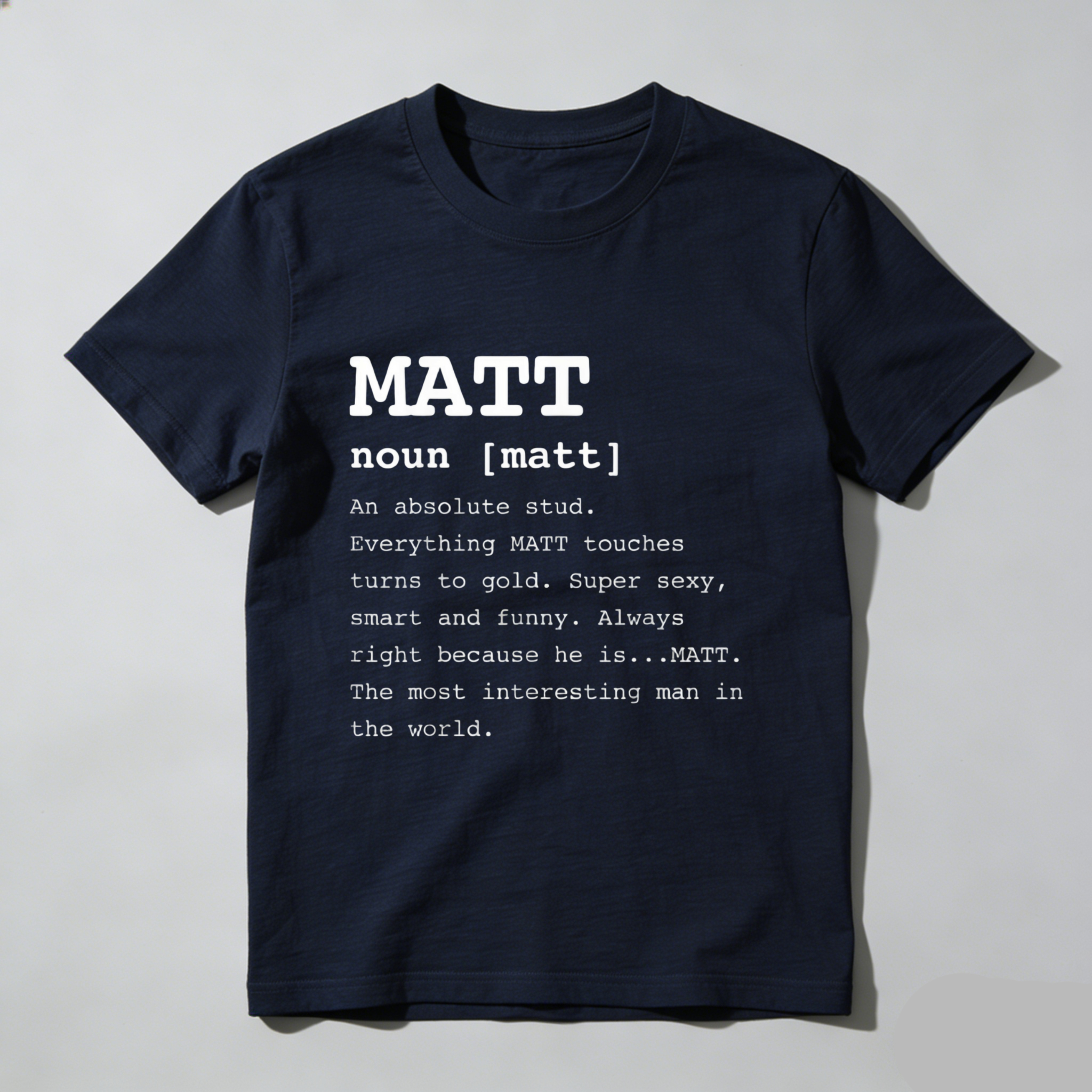 TEECURENT T-SHIRT  Matt Noun Definition Print T Shirt