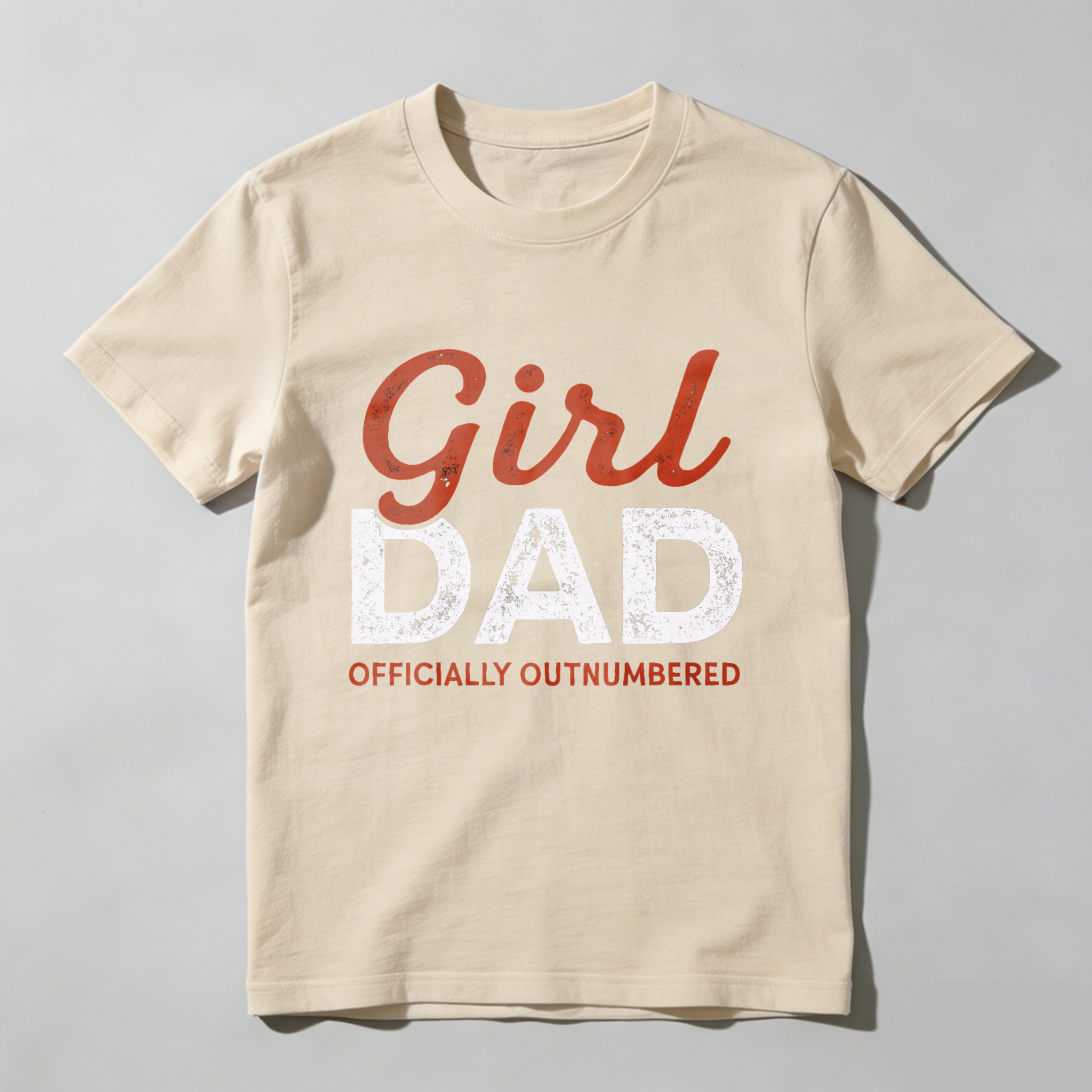 Girl Dad Officially Outnumbered T Shirt For Fathers With Daughters Made In Usa