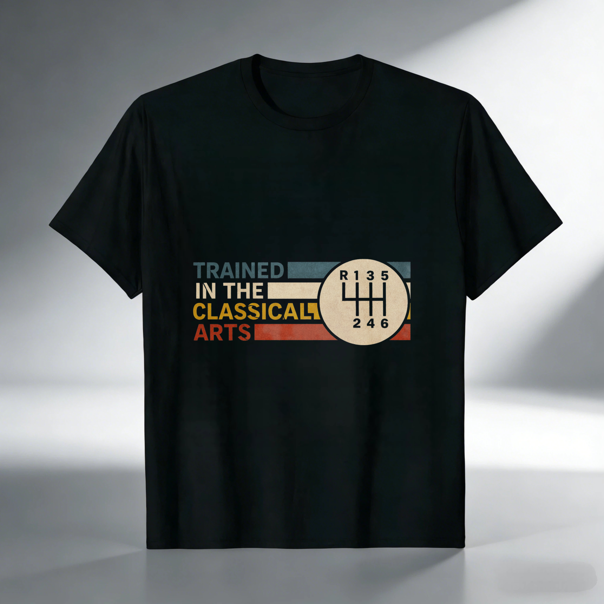 Trained In The Classical Arts Manual Transmission Gear Shift T-Shirt